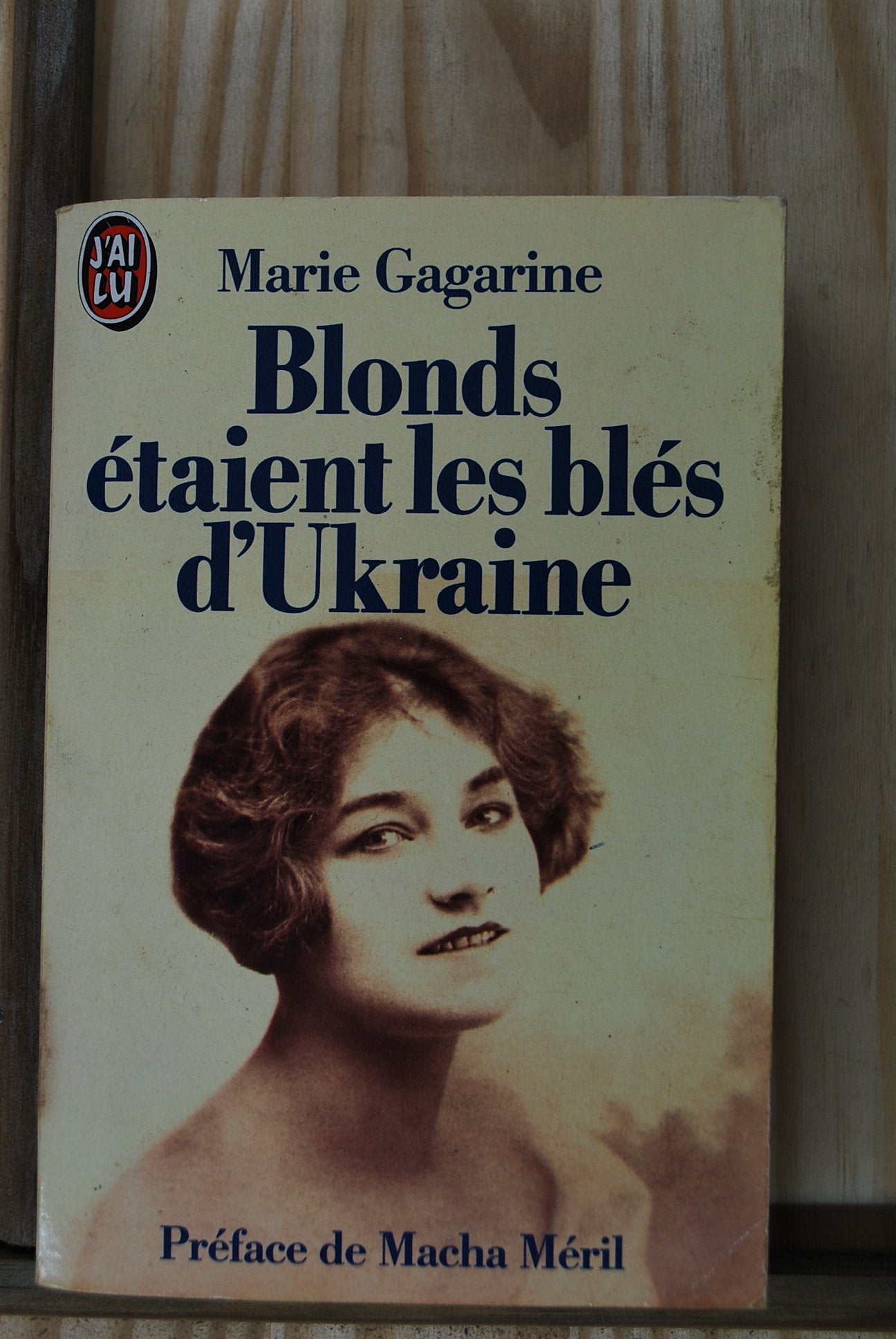 Blonds étaient les blés d'Ukraine 9782277230090