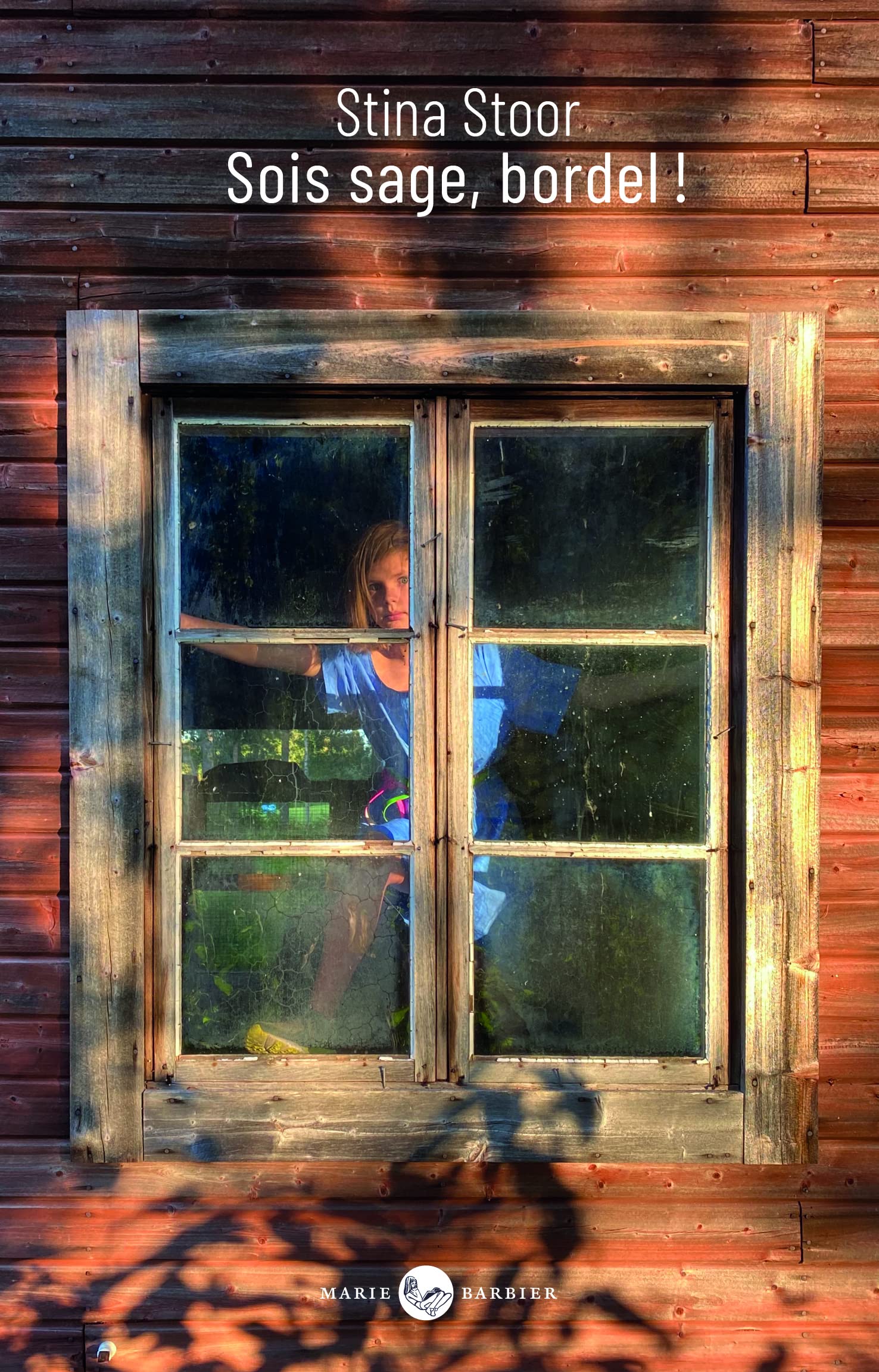 Sois sage, bordel ! 9782491147082