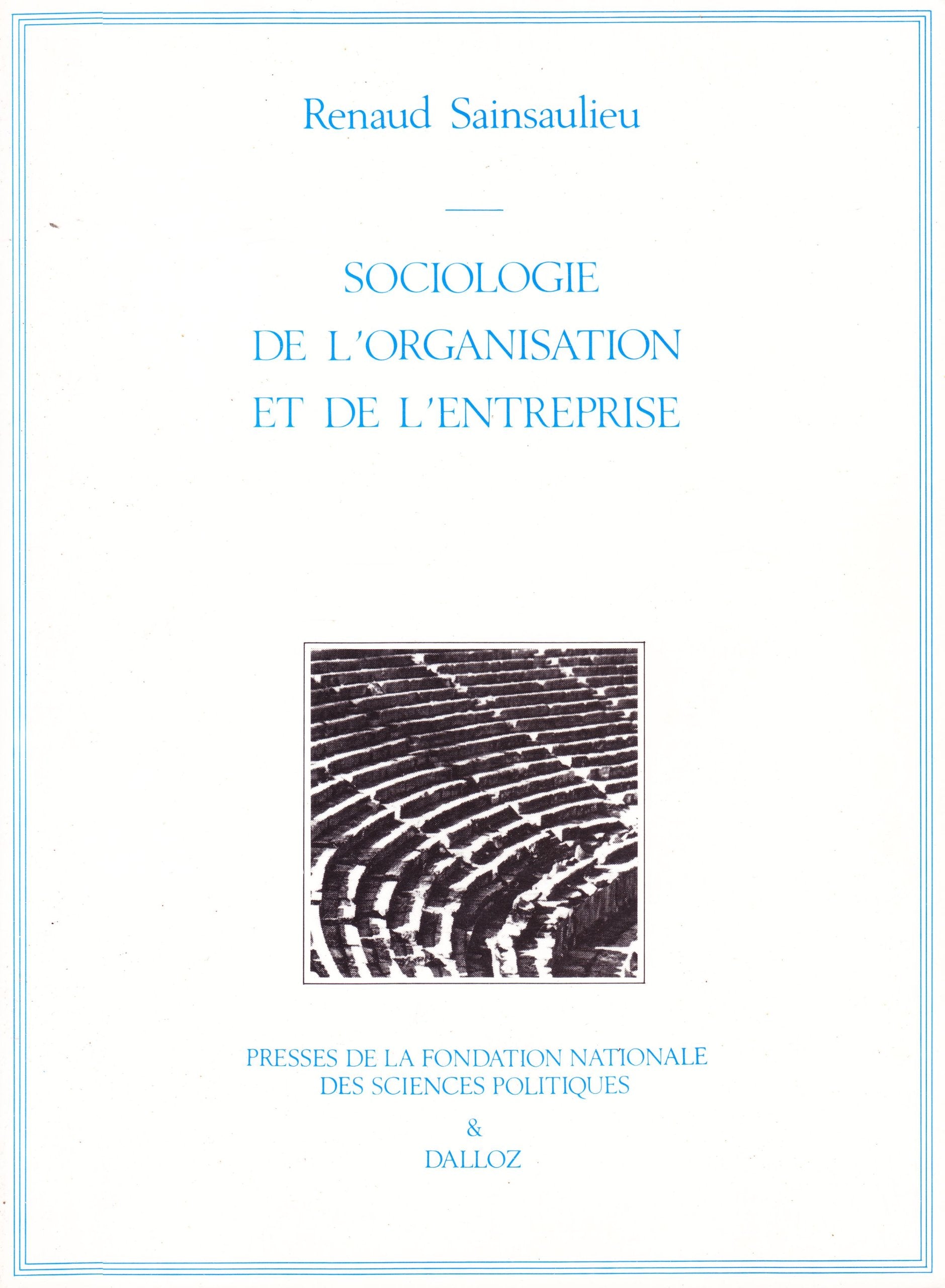 Sociologie de l'organisation et de l'entreprise 9782724605471