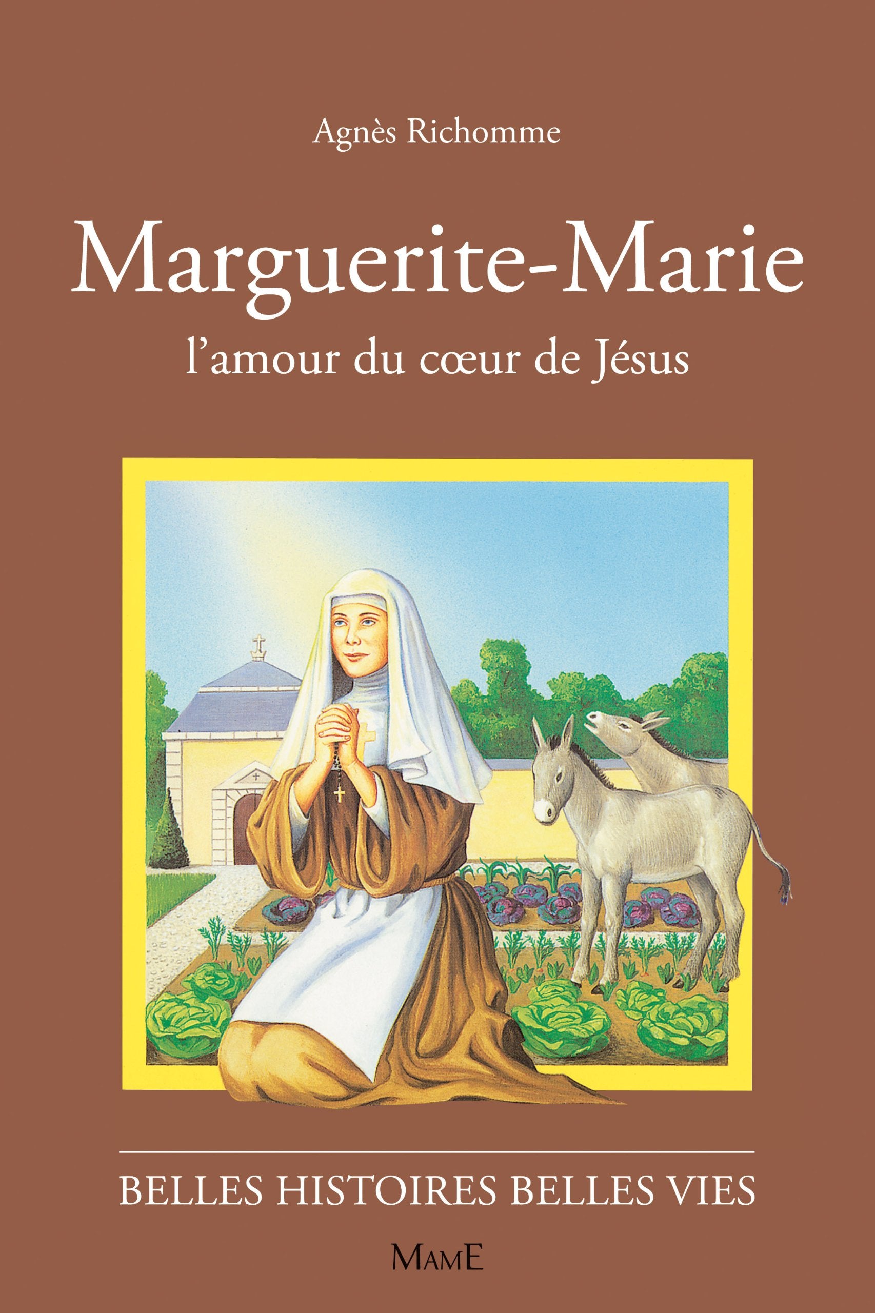 Marguerite-Marie, l'amour du coeur de Jésus 9782215042204
