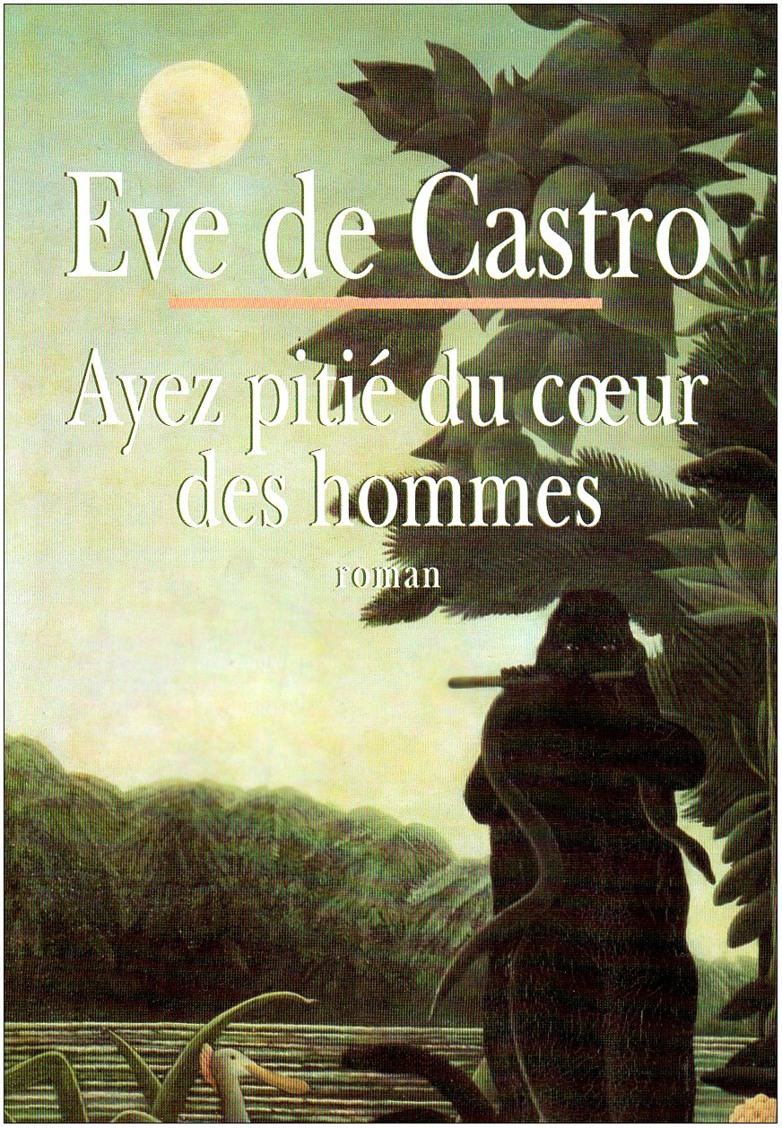 Ayez pitié du coeur des hommes 9782709611237