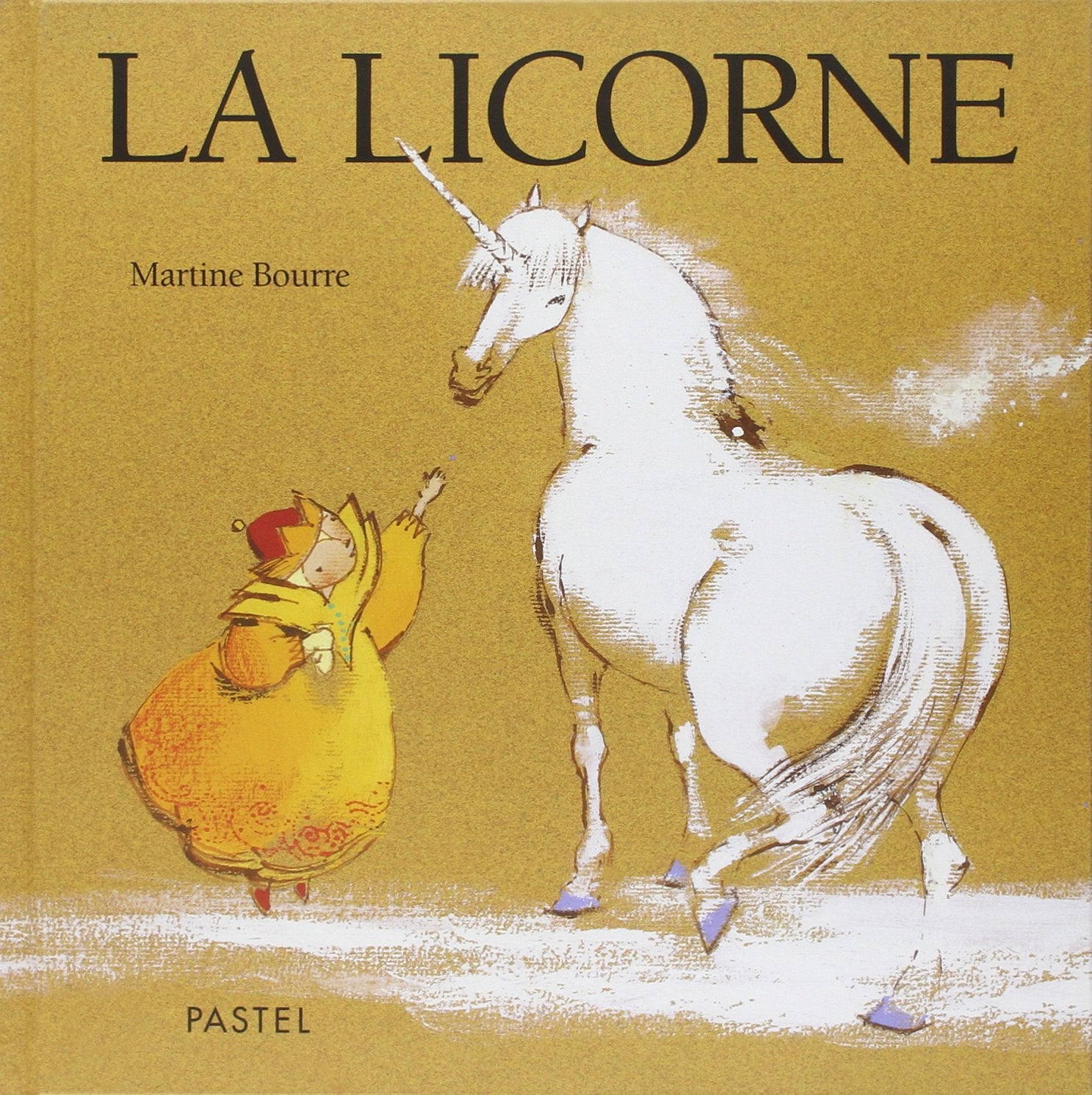 Licorne (La) 9782211080910