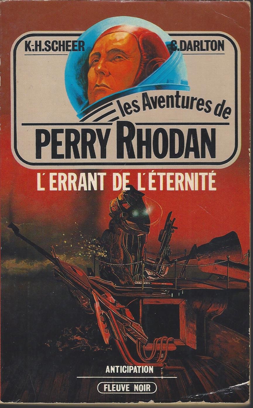 L'Errant de l'éternité (Les Aventures de Perry Rhodan) 9782265016934