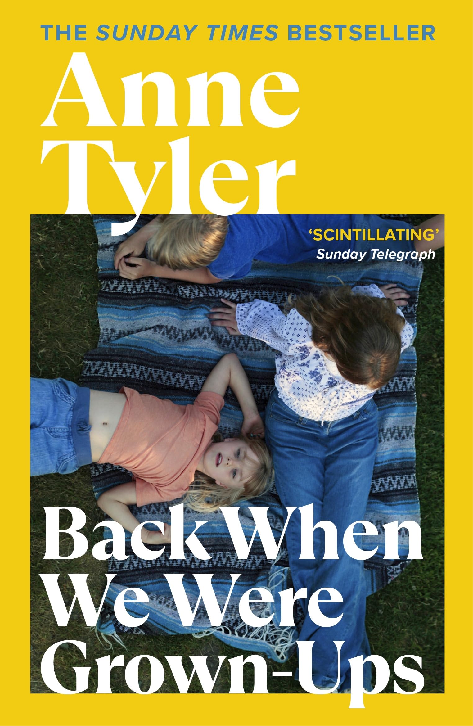 Back When We Were Grown-ups: From the Sunday Times bestselling author of French Braid 9780099437741
