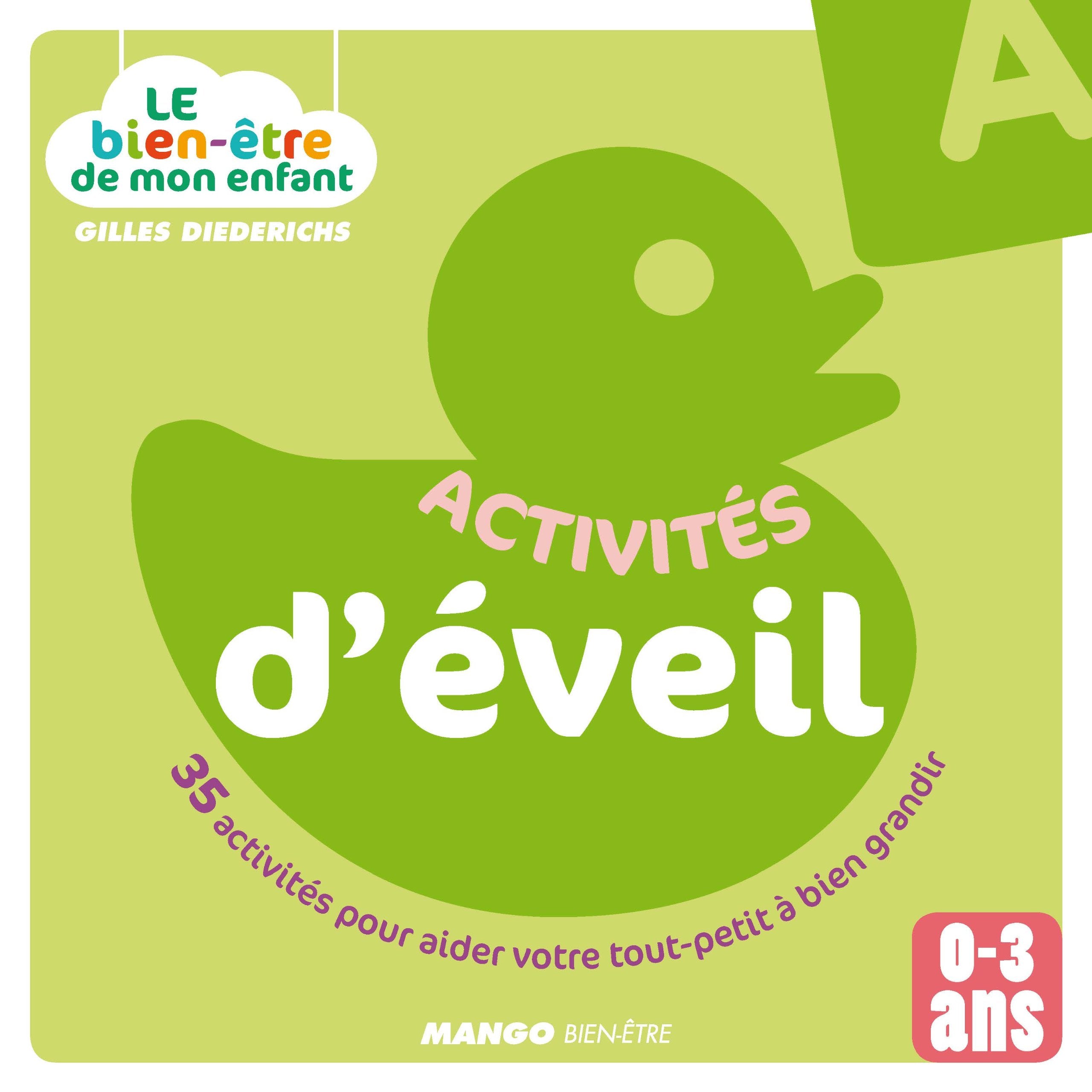 Activités d'éveil: 35 activités pour aider votre tout-petit à bien grandir 9782317004148