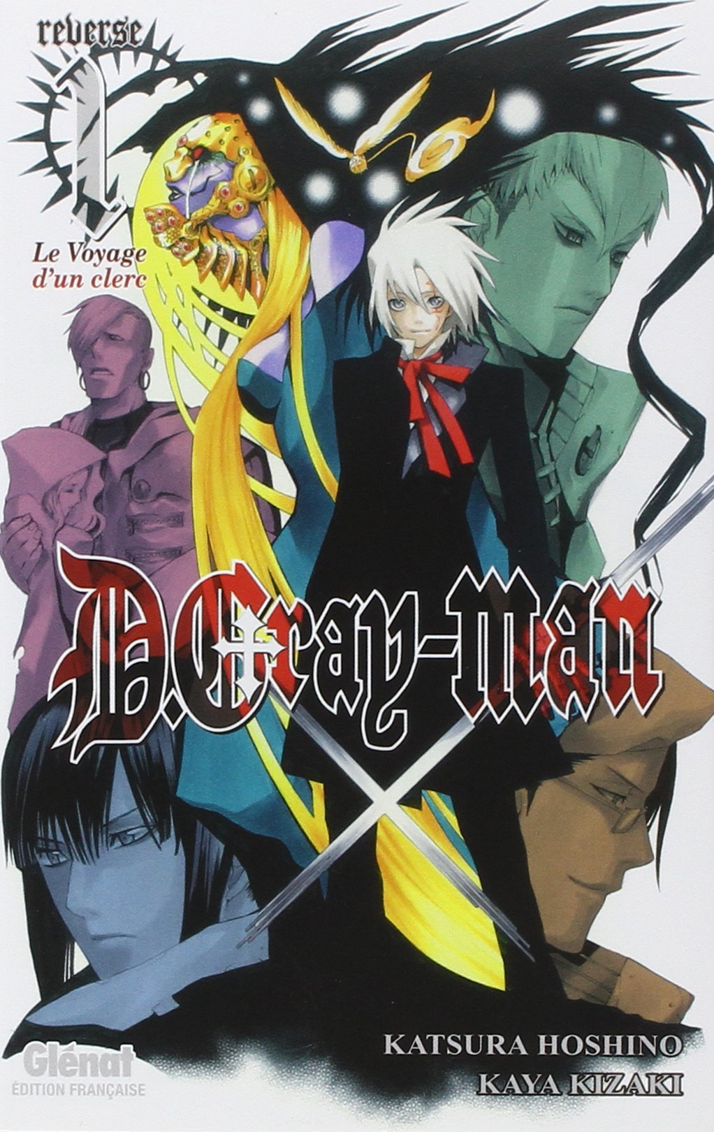 D.Gray-Man - Reverse - Tome 01: D. Gray-man Reverse 9782723487313