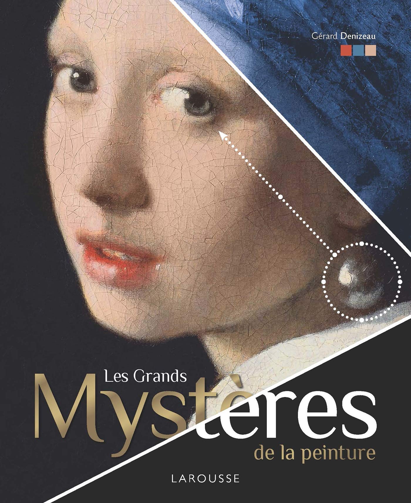 les Grands Mystères de la peinture 9782035979674