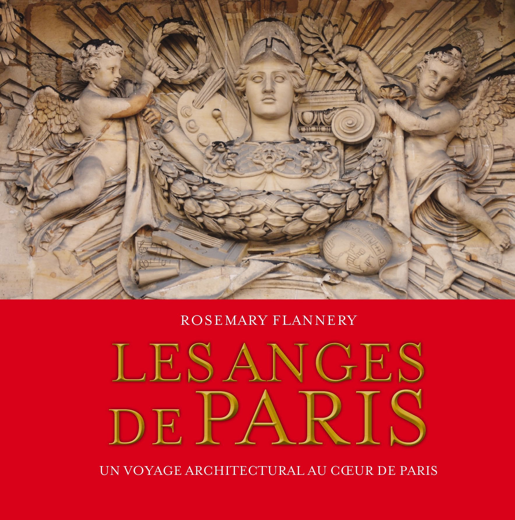 Les anges de Paris: Un voyage architectural au coeur de Paris 9782361881245