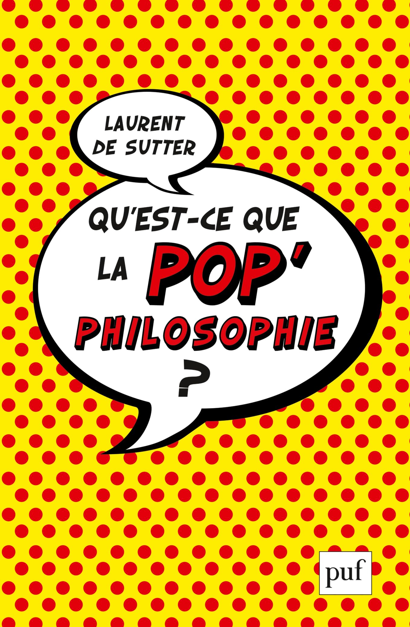 Qu'est-ce que la pop'philosophie ? 9782130816348