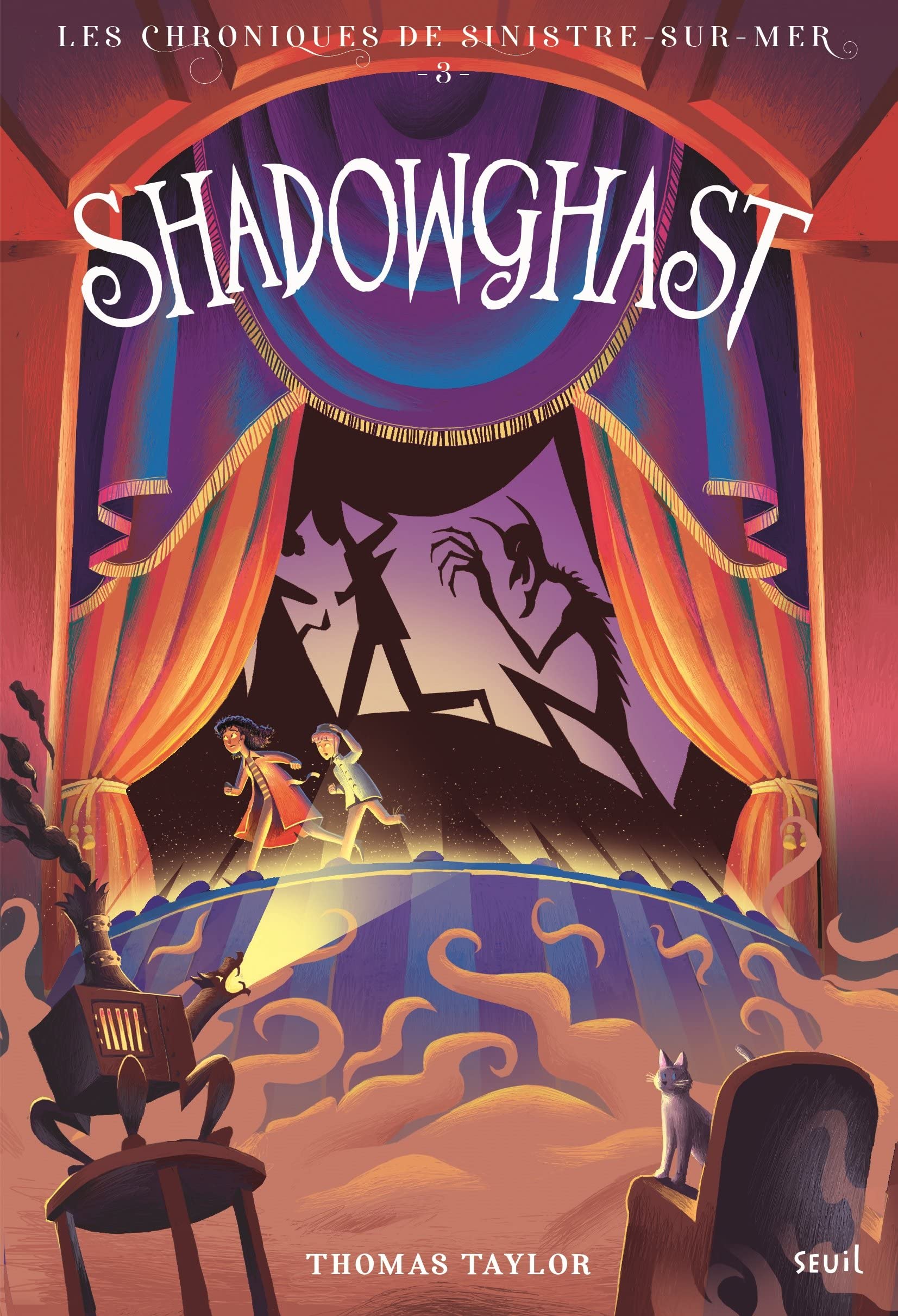Shadowghast: Les Chroniques de Sinistre-sur-Mer, tome 3 9791023512205