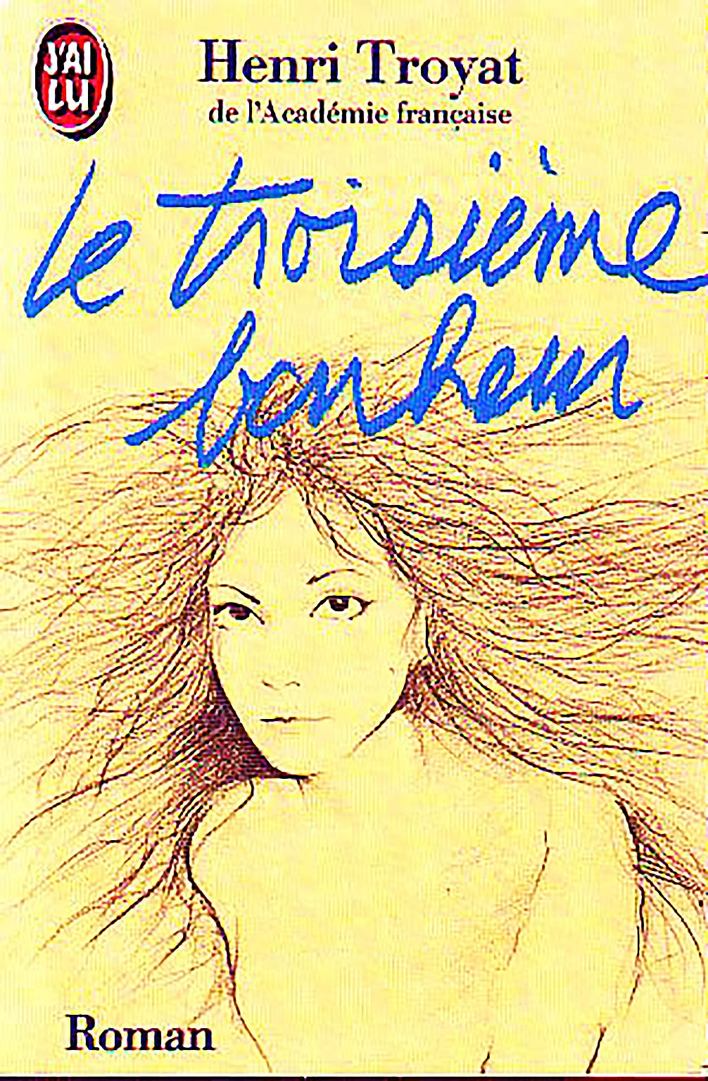Le Troisième Bonheur 9782277225232