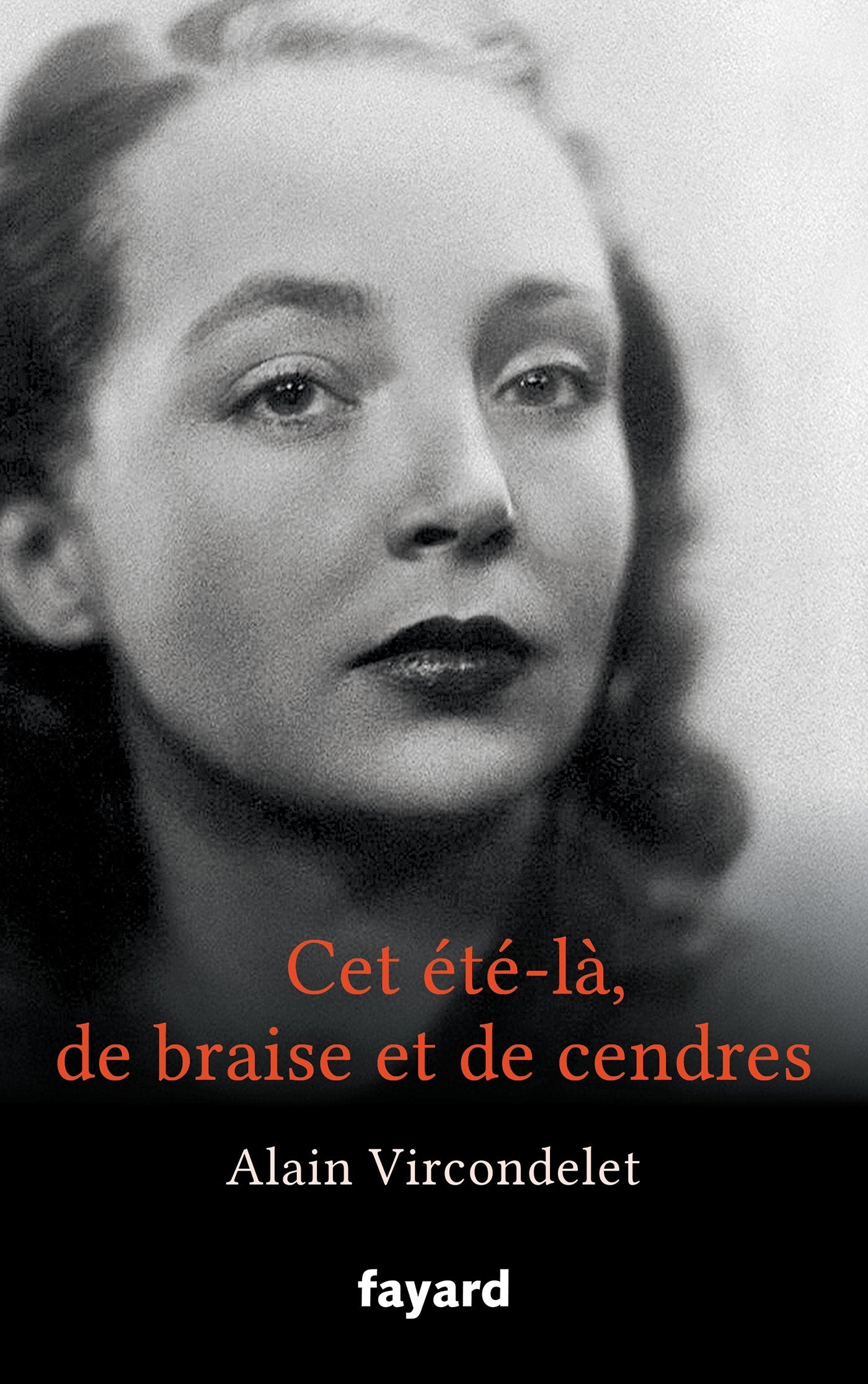 Cet été-là, de braise et de cendres 9782213693965