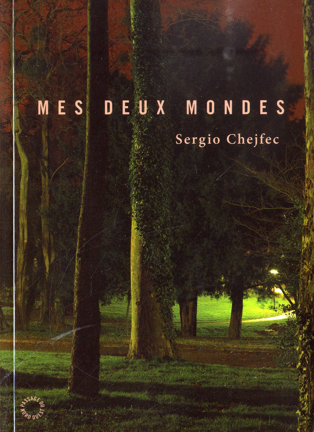 Mes deux mondes 9782914834438