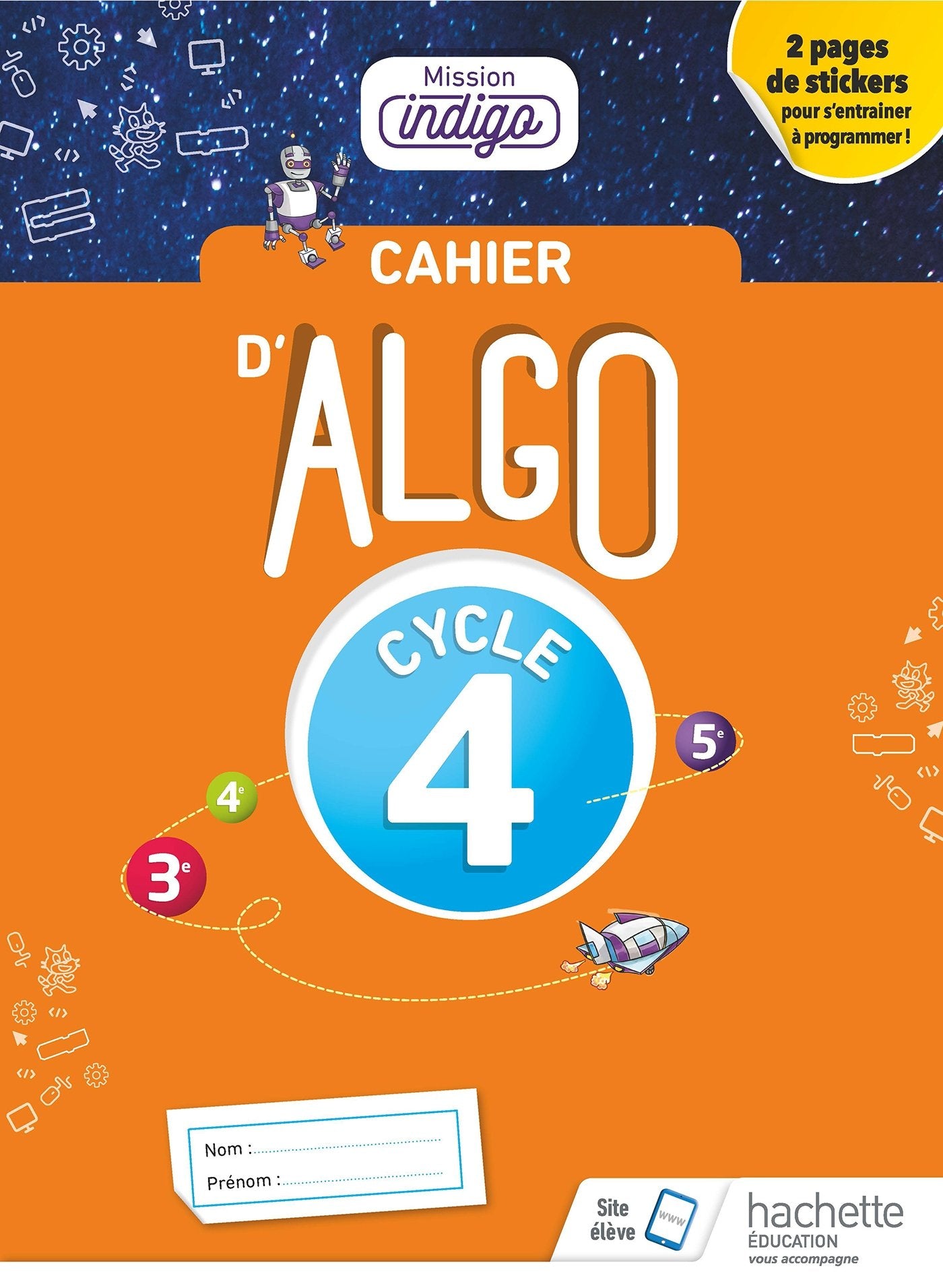 Cahier Algo Mission Indigo Cycle 4 - Ed. 2018 9782017025412