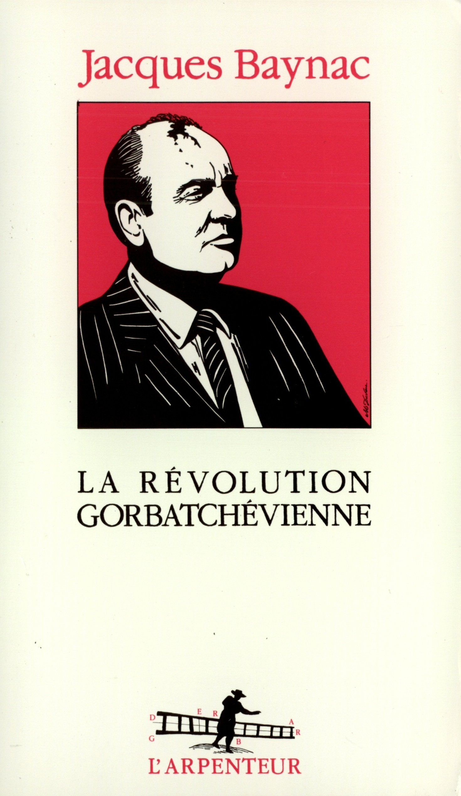 La Révolution gorbatchévienne 9782070780044