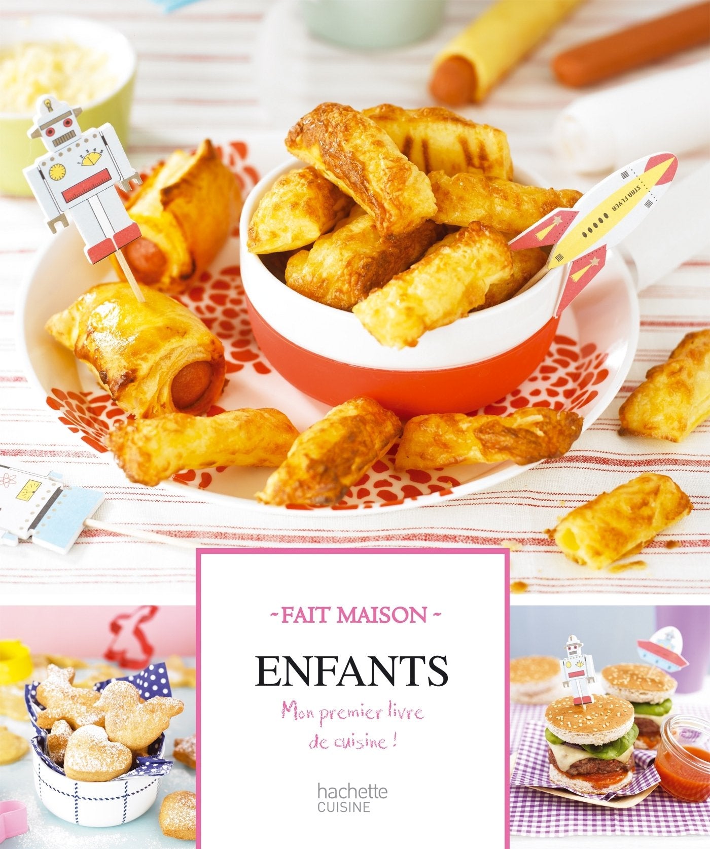 Pour les enfants: Mon premier livre de cuisine 9782012312418