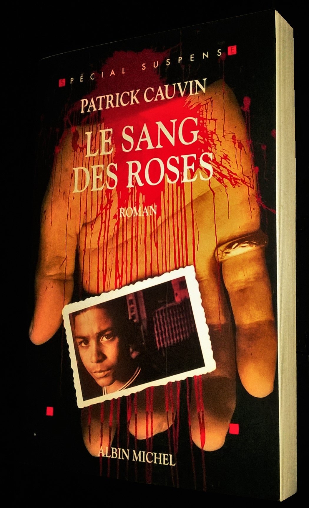 Le Sang des roses 9782702876930