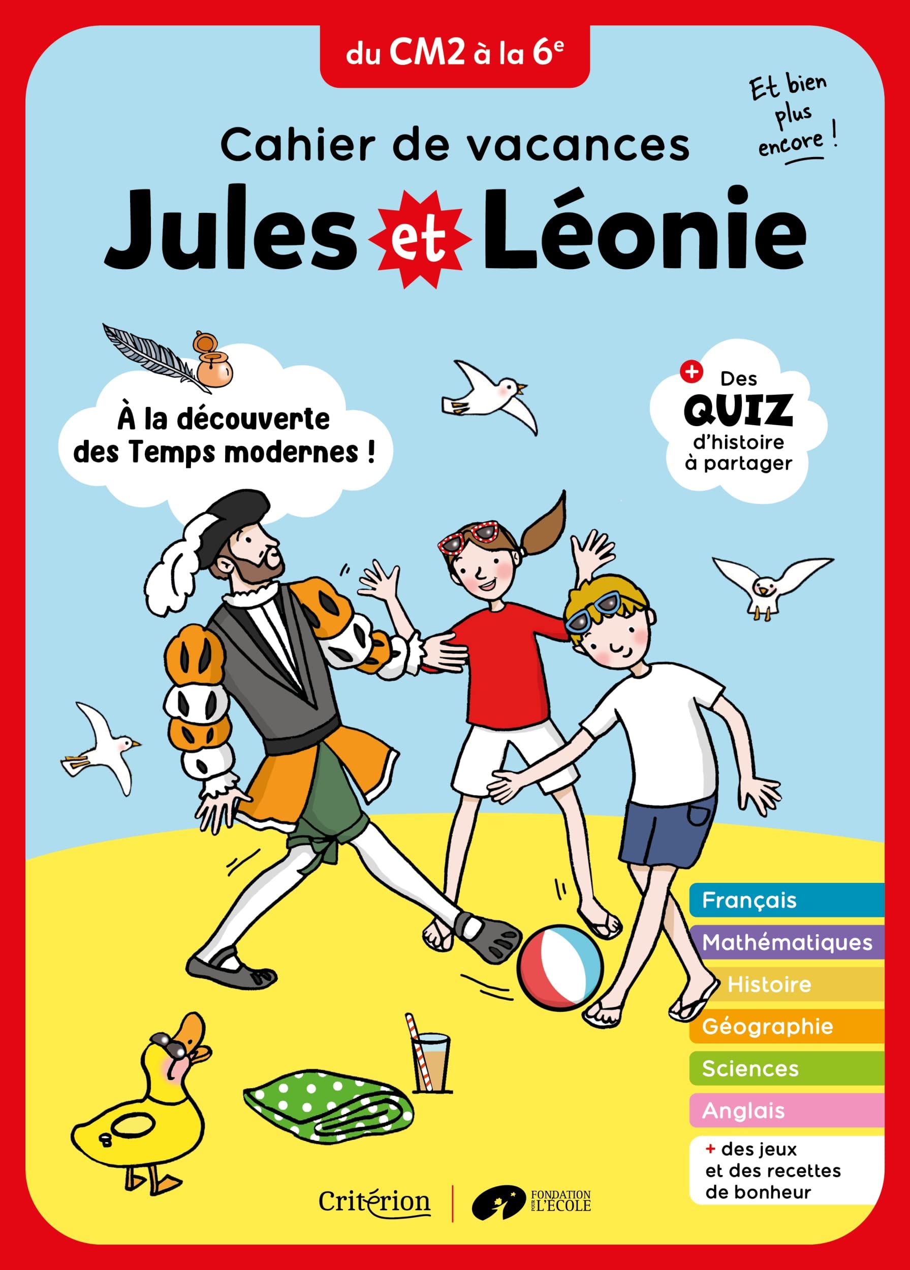 Cahier de vacances Jules et Léonie du CM2 à la 6è - Nouvelle édition 9782741302667