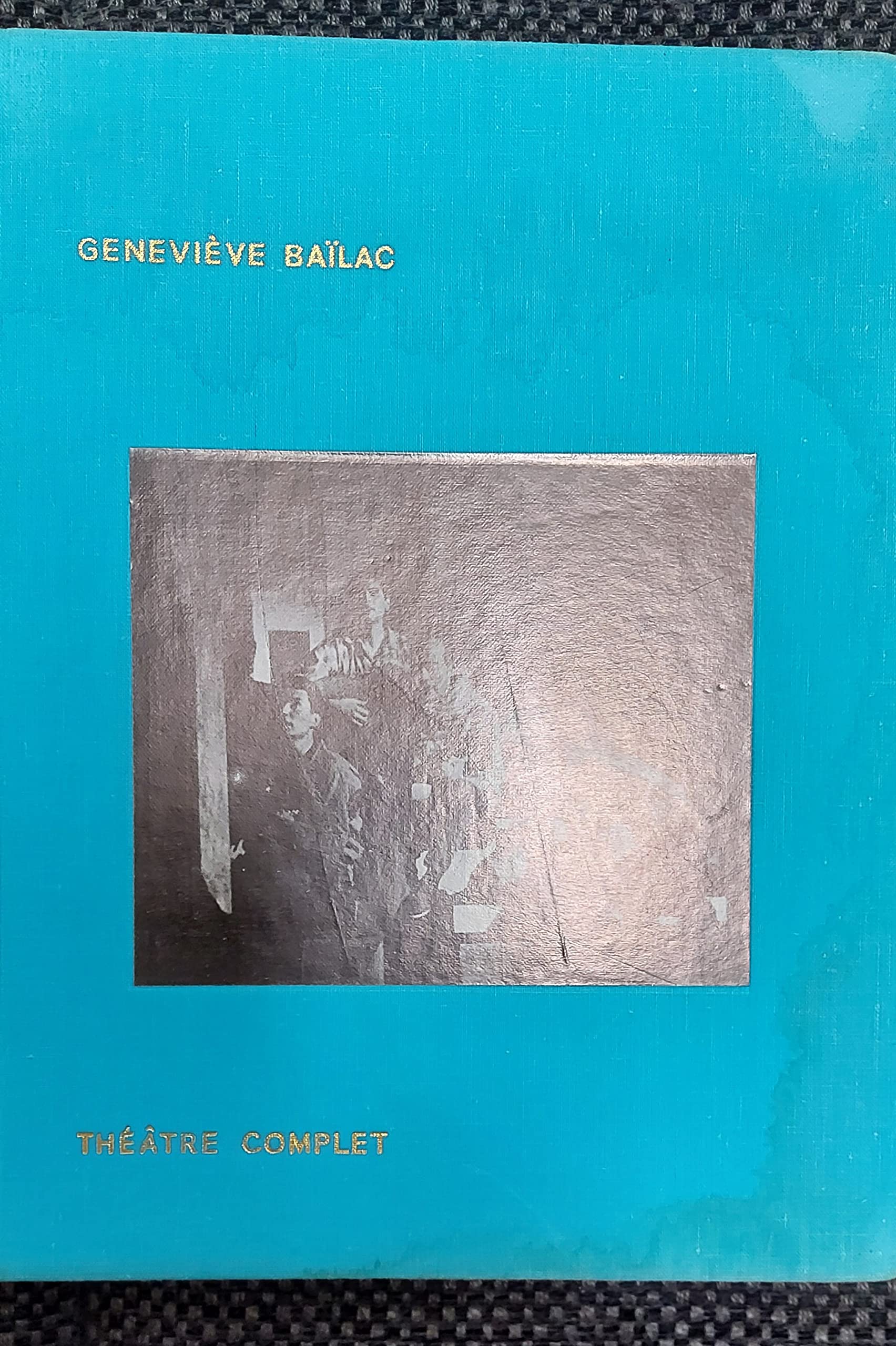 Geneviève Baïlac. La Famille Hernandez : . Illustré par Christian de Gastyne. Théâtre complet