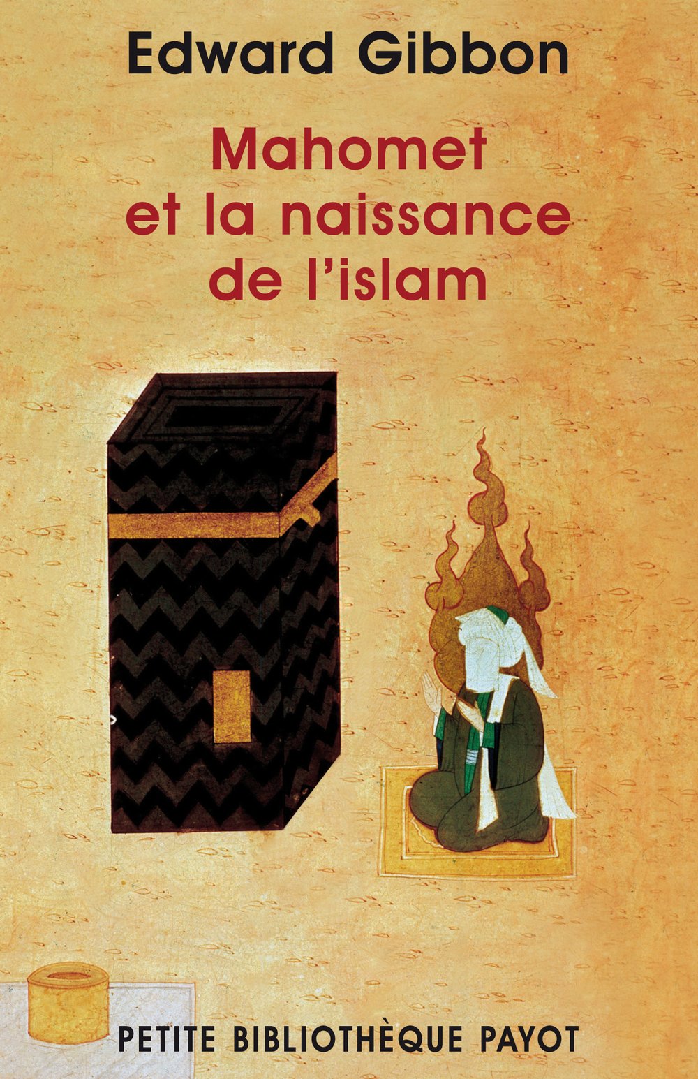 Mahomet et la naissance de l'islam 9782228906623