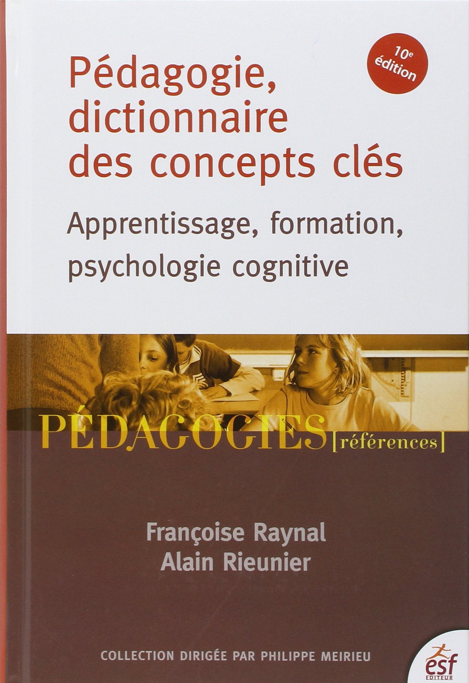 Pédagogie, dictionnaire des concepts clés 9782710126508