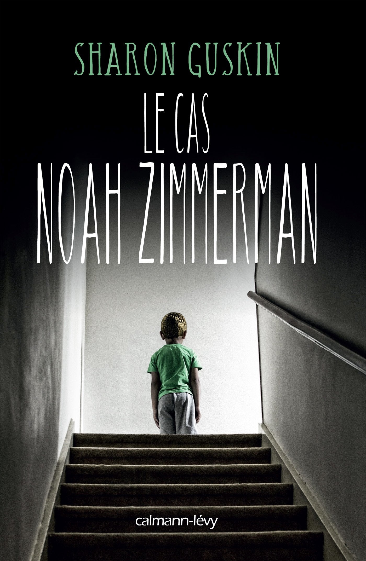 Le Cas Noah Zimmerman 9782702158869