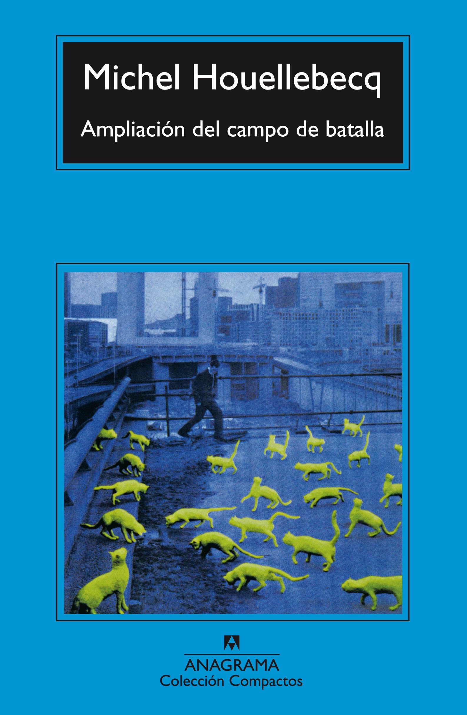 Ampliación del campo de batalla / The Expansion of the Battlefield 9788433966902