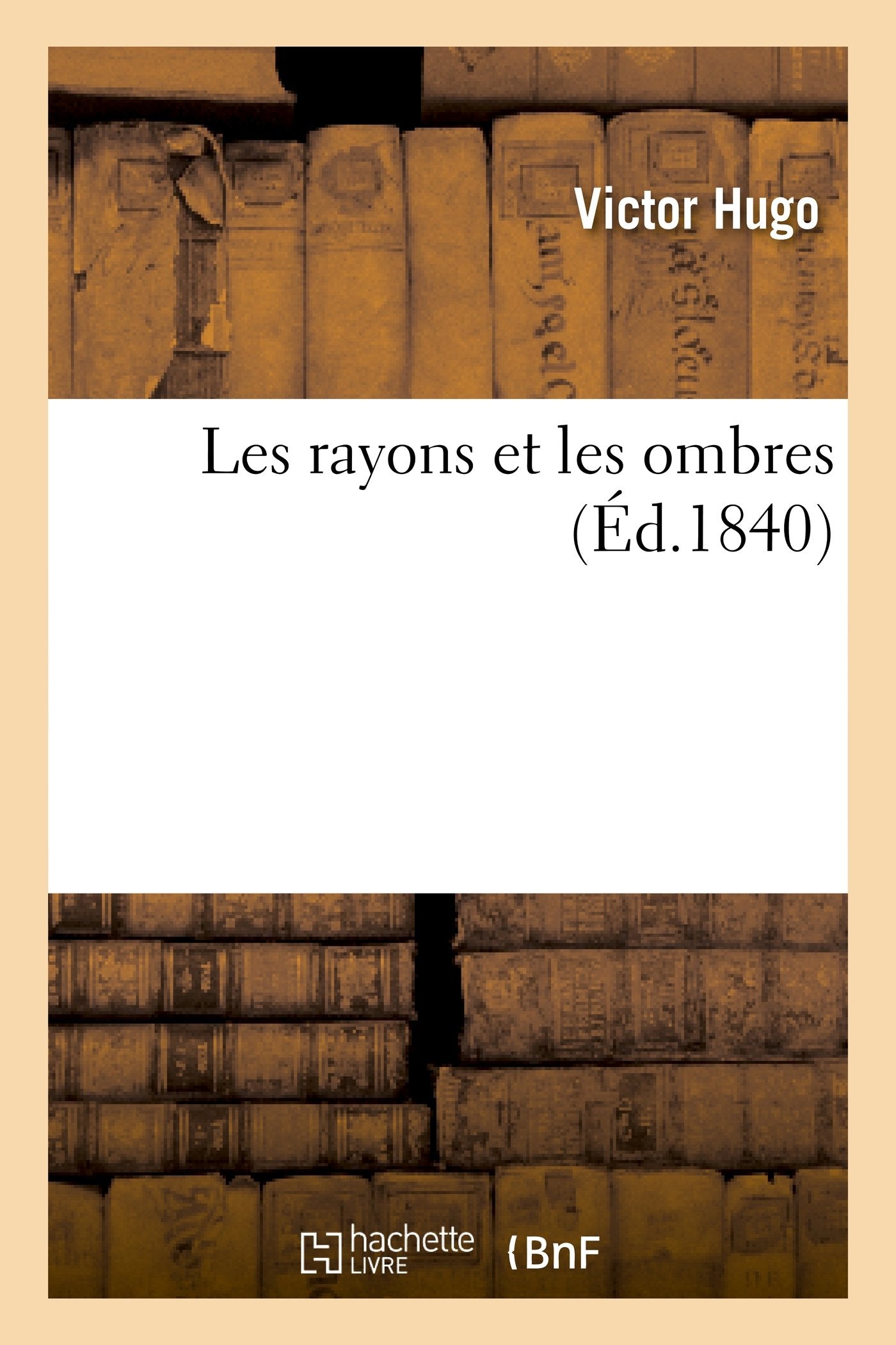 Les rayons et les ombres 9782012188617