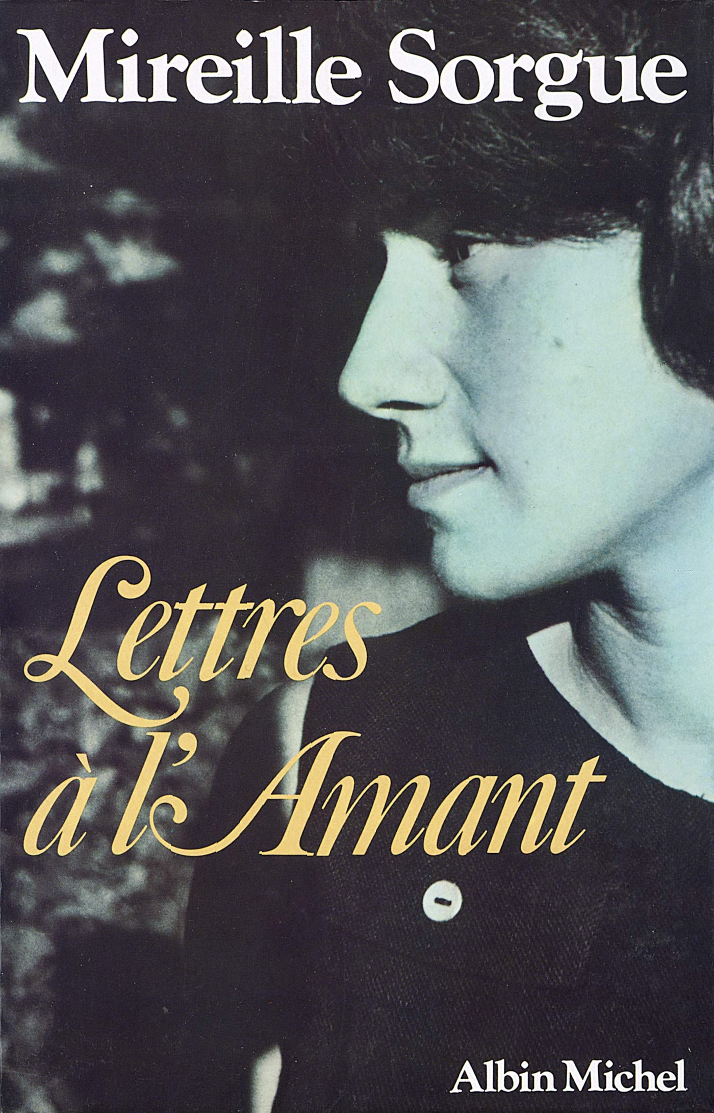 Lettres à l'Amant 9782226022035
