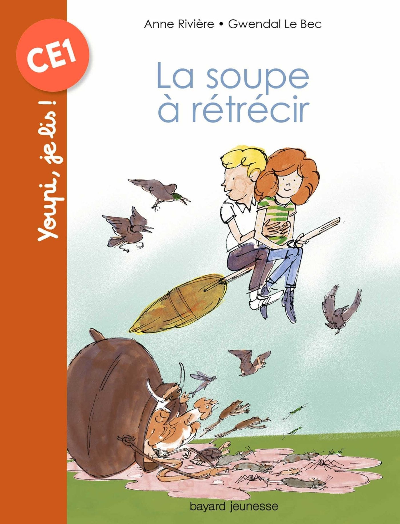 La soupe à rétrécir 9782747082433