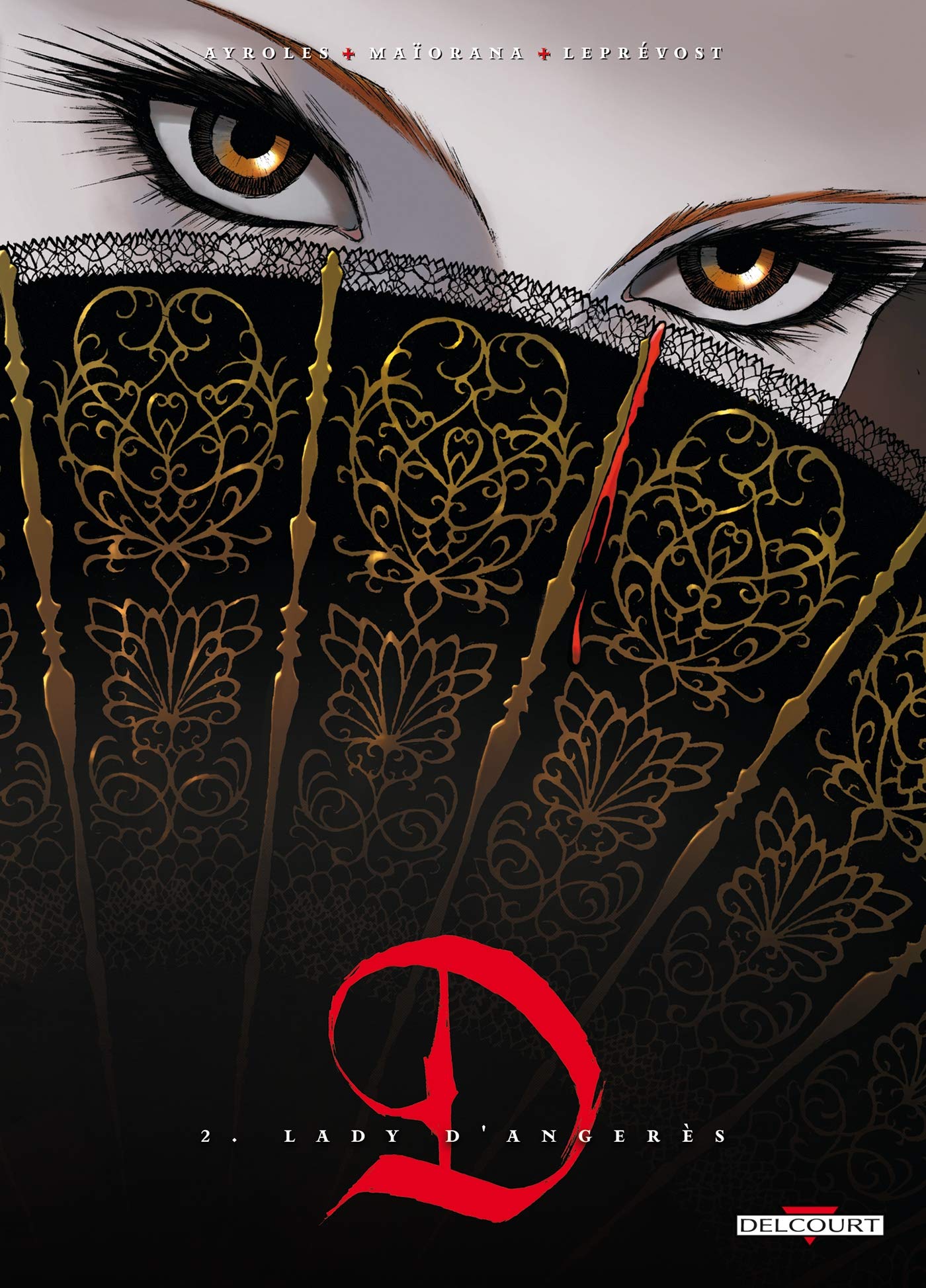 D2 Lady d'Angeres, tome 2 9782756019604