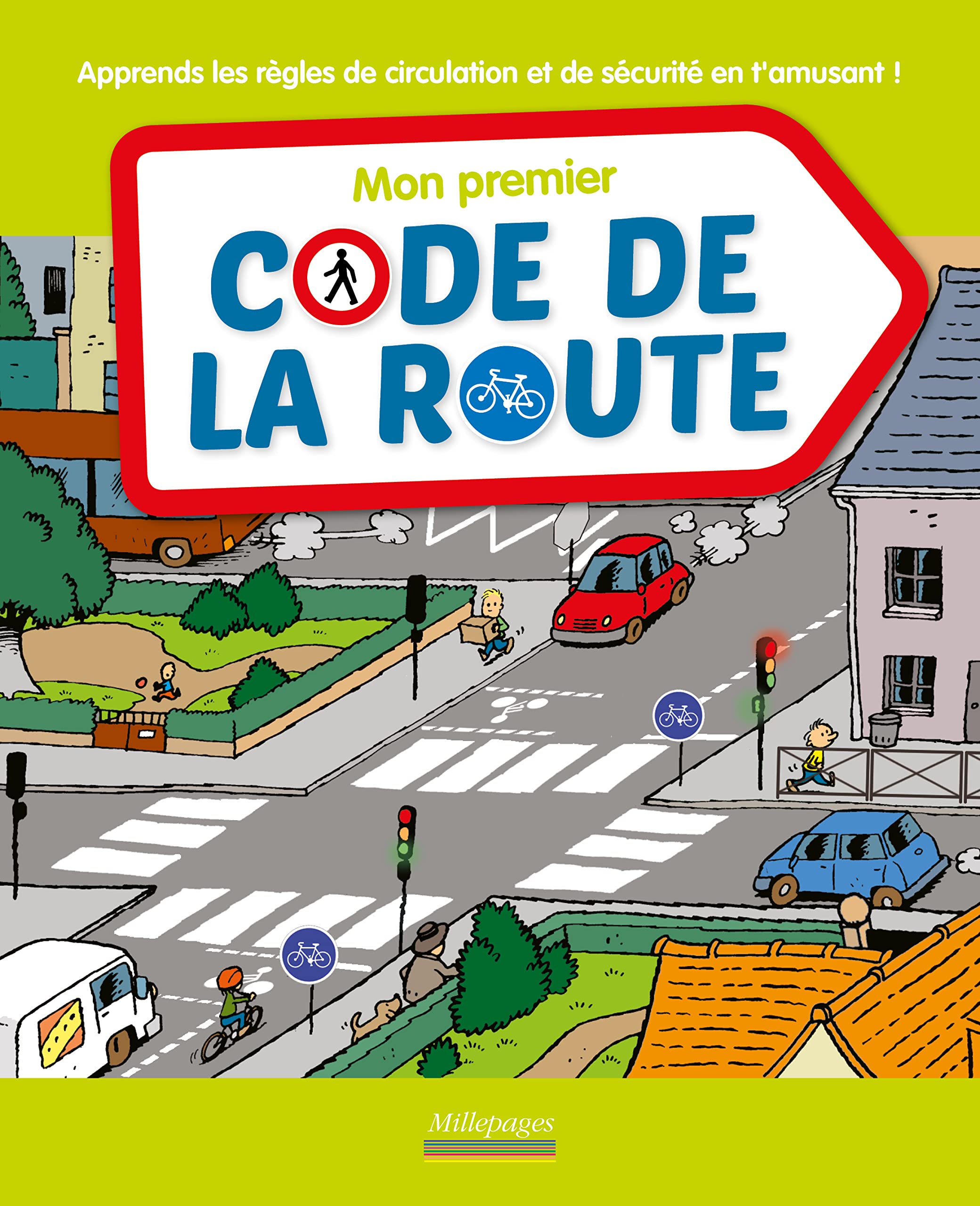 Mon premier code de la route: Apprends les règles de circulation et de sécurité en t'amusant ! 9782842183998