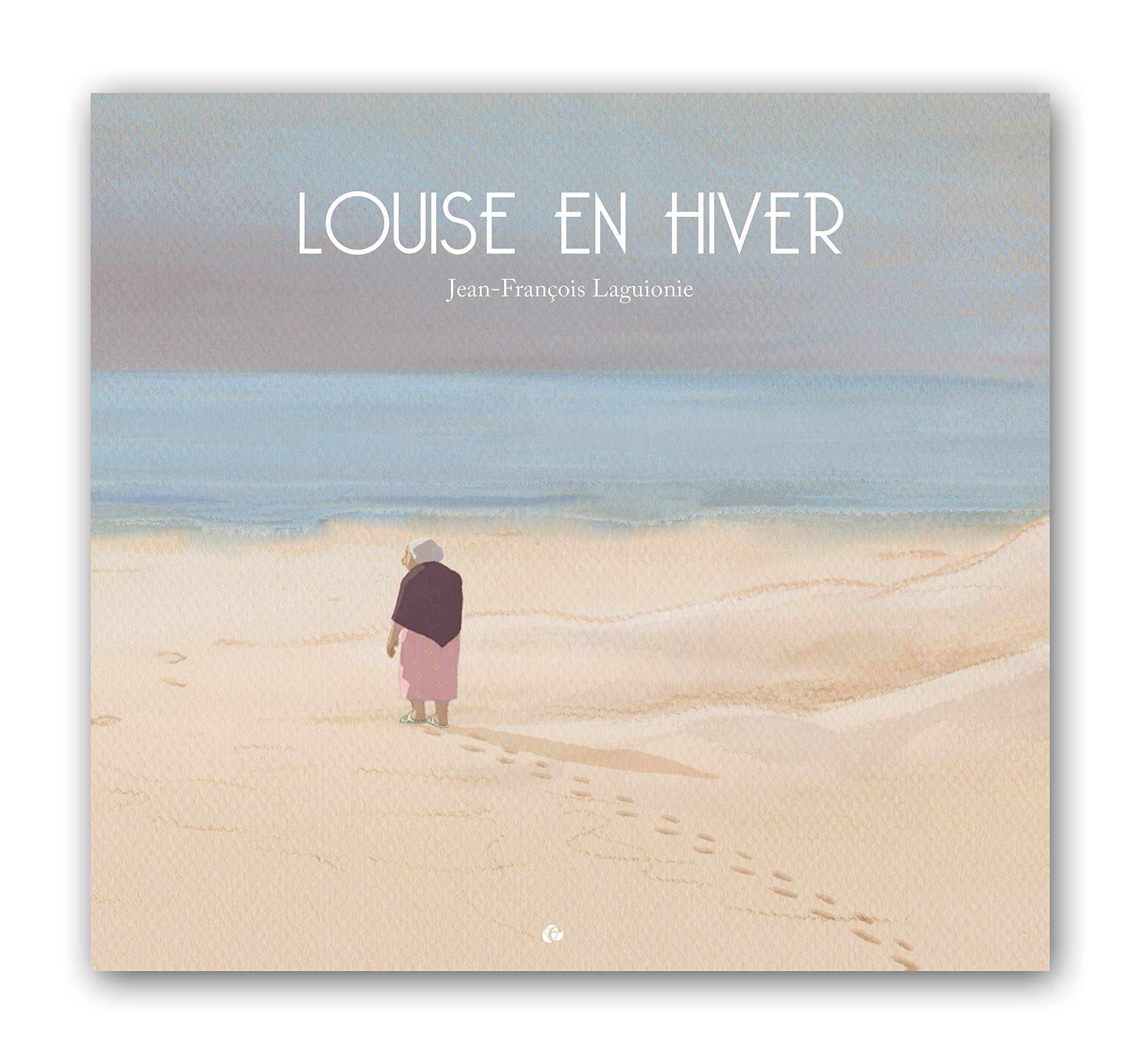 Louise en hiver: L'album du film 9782351372043