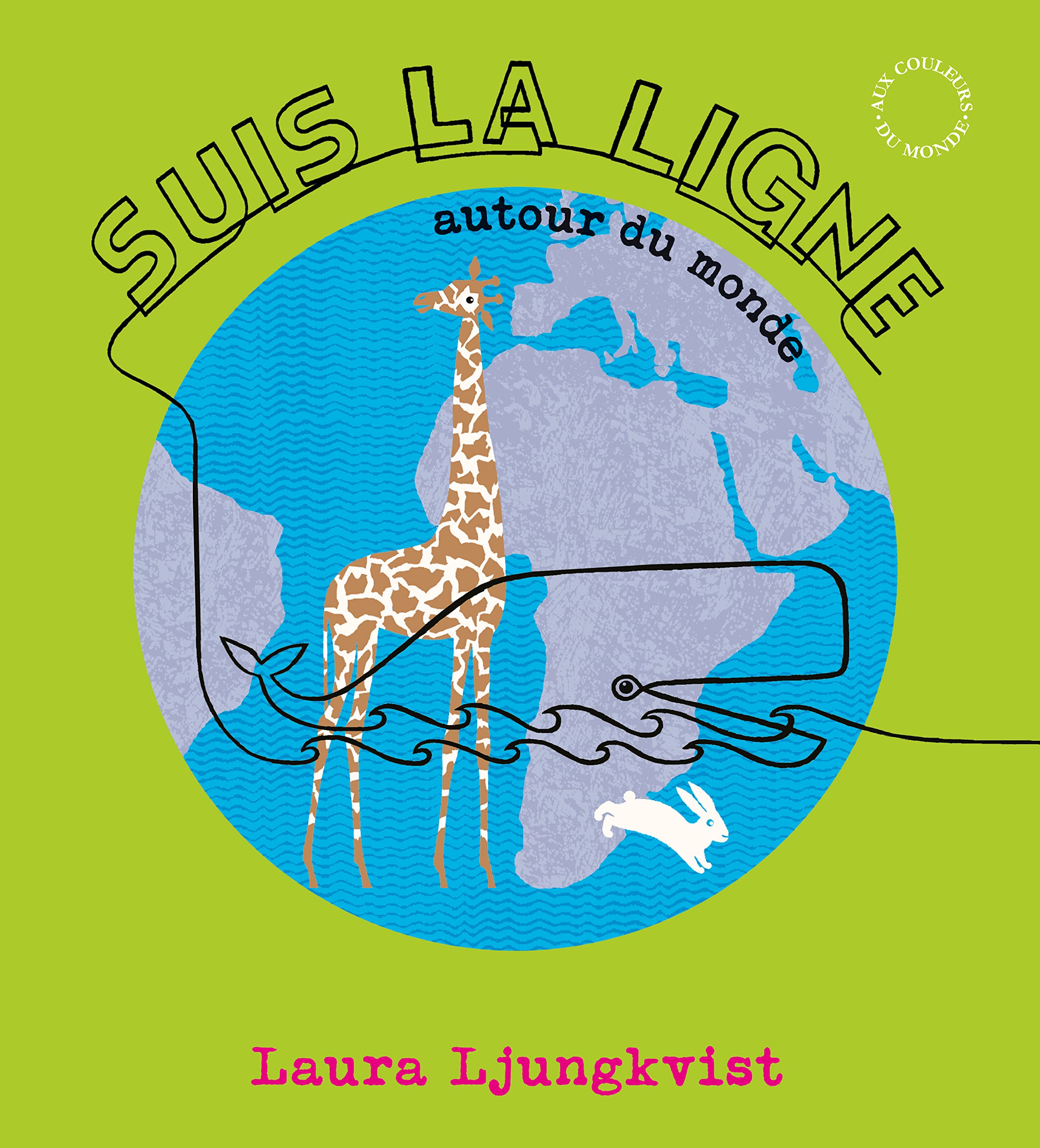 Suis la ligne autour du Monde: largeur = 261 mm 9782878334791