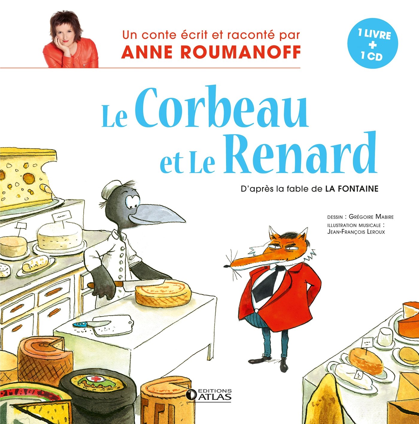 Le Corbeau et le Renard 9782723496124
