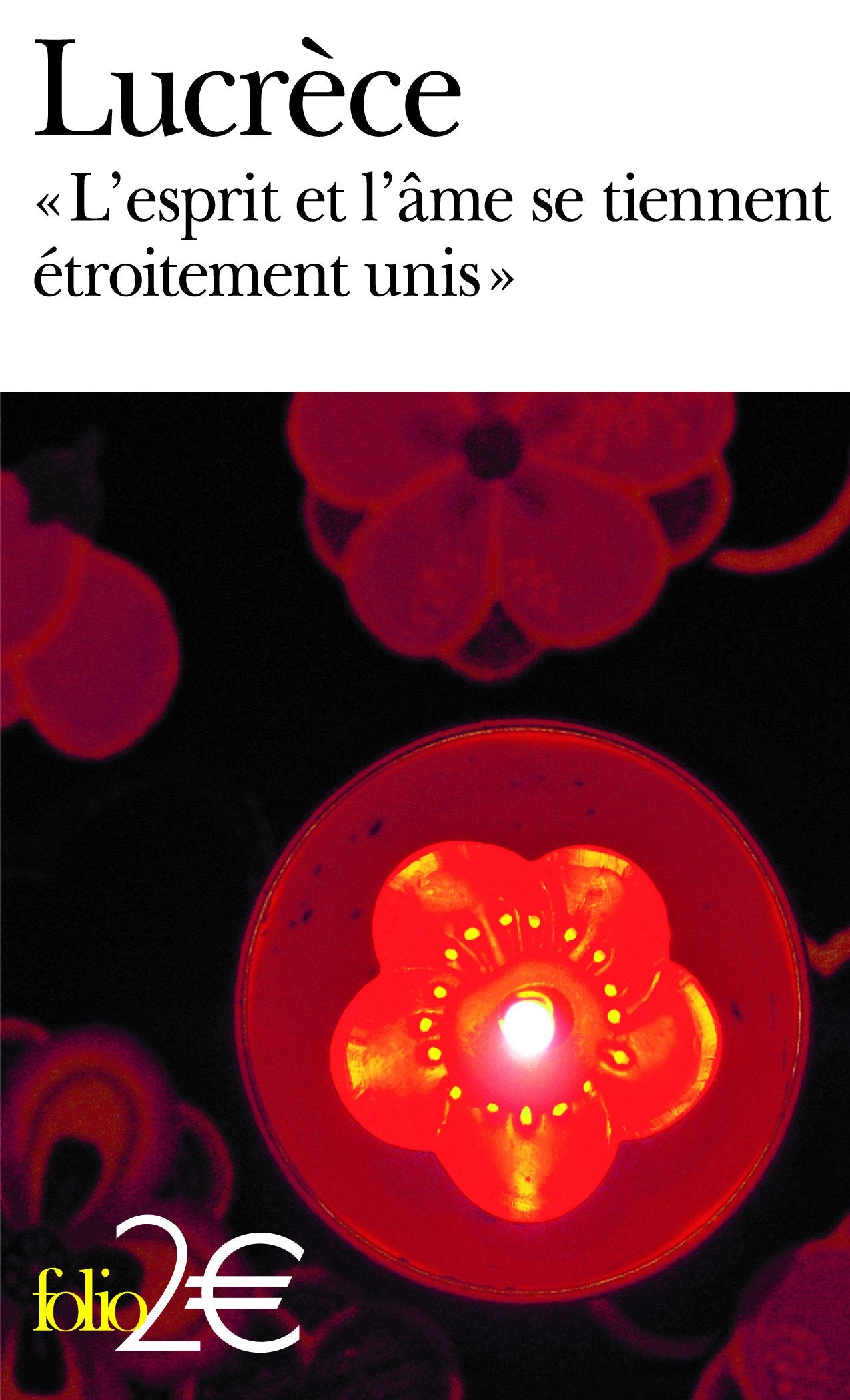 L'esprit et l'âme se tiennent étroitement unis: «De la nature», livre III 9782070440979