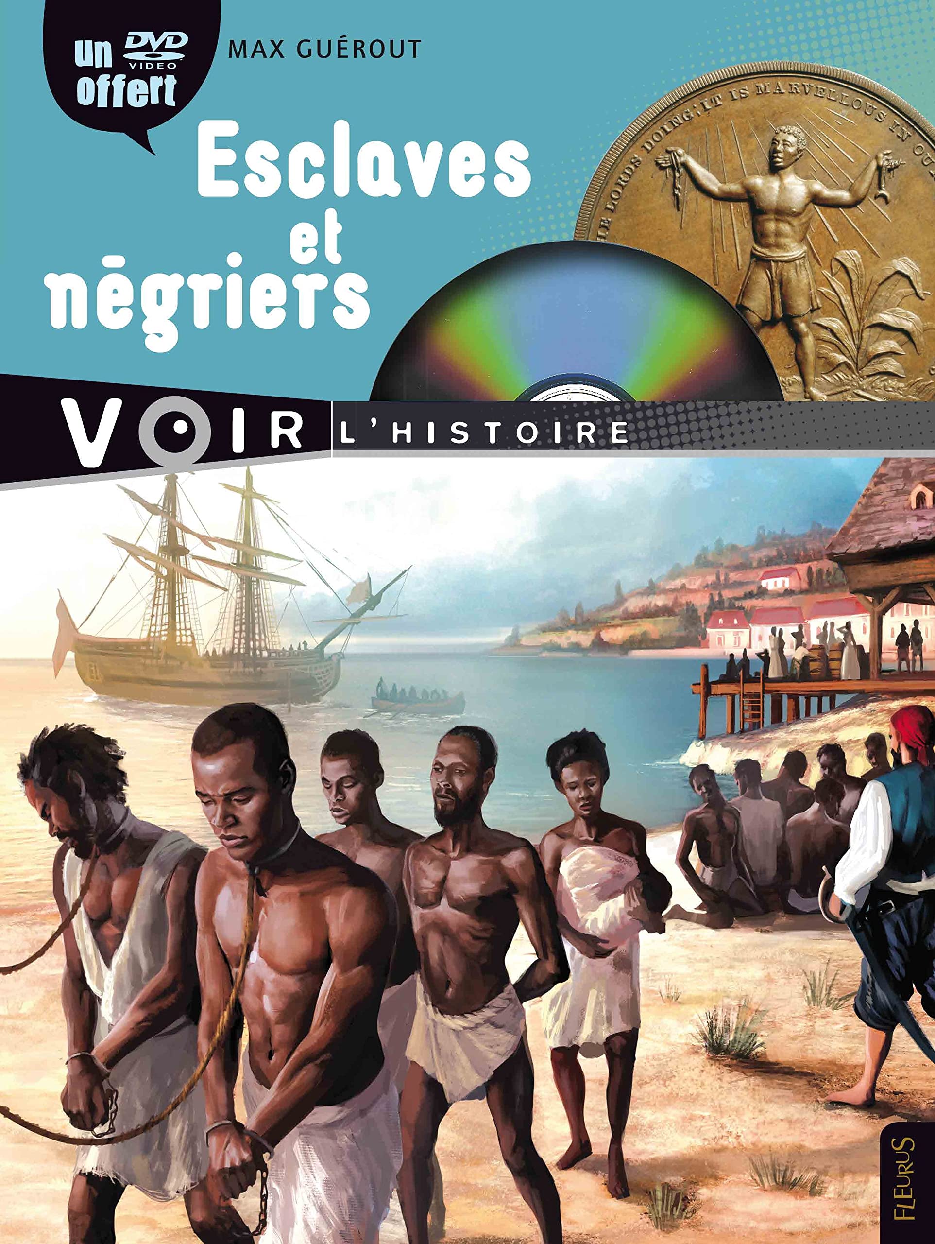 Esclaves et négriers 9782215107774