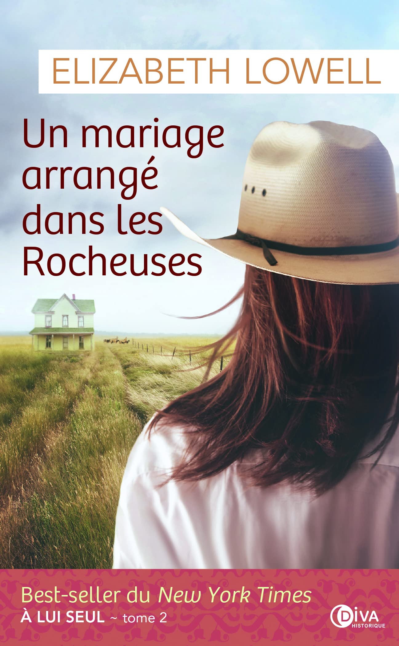 Un mariage arrangé dans les rocheuses: A lui seul tome 2 9782368121689