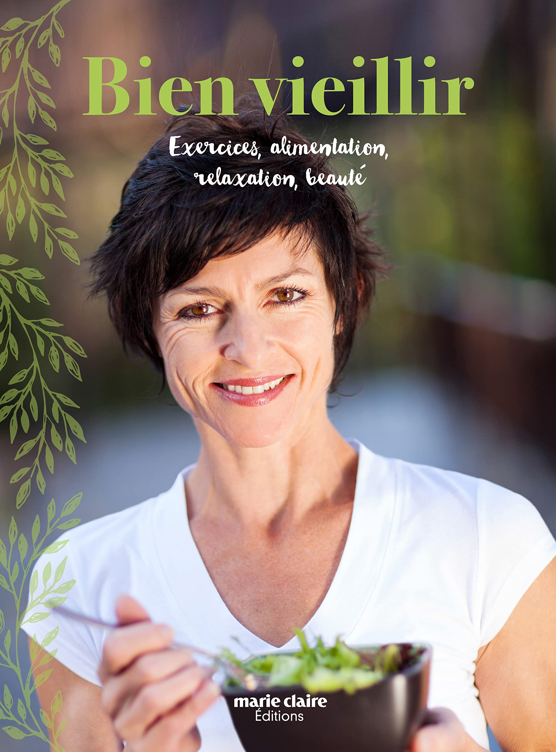 Méthodes naturelles anti-âge: Recettes pour rester en forme : alimentation, exercice physique ... 9791032303863