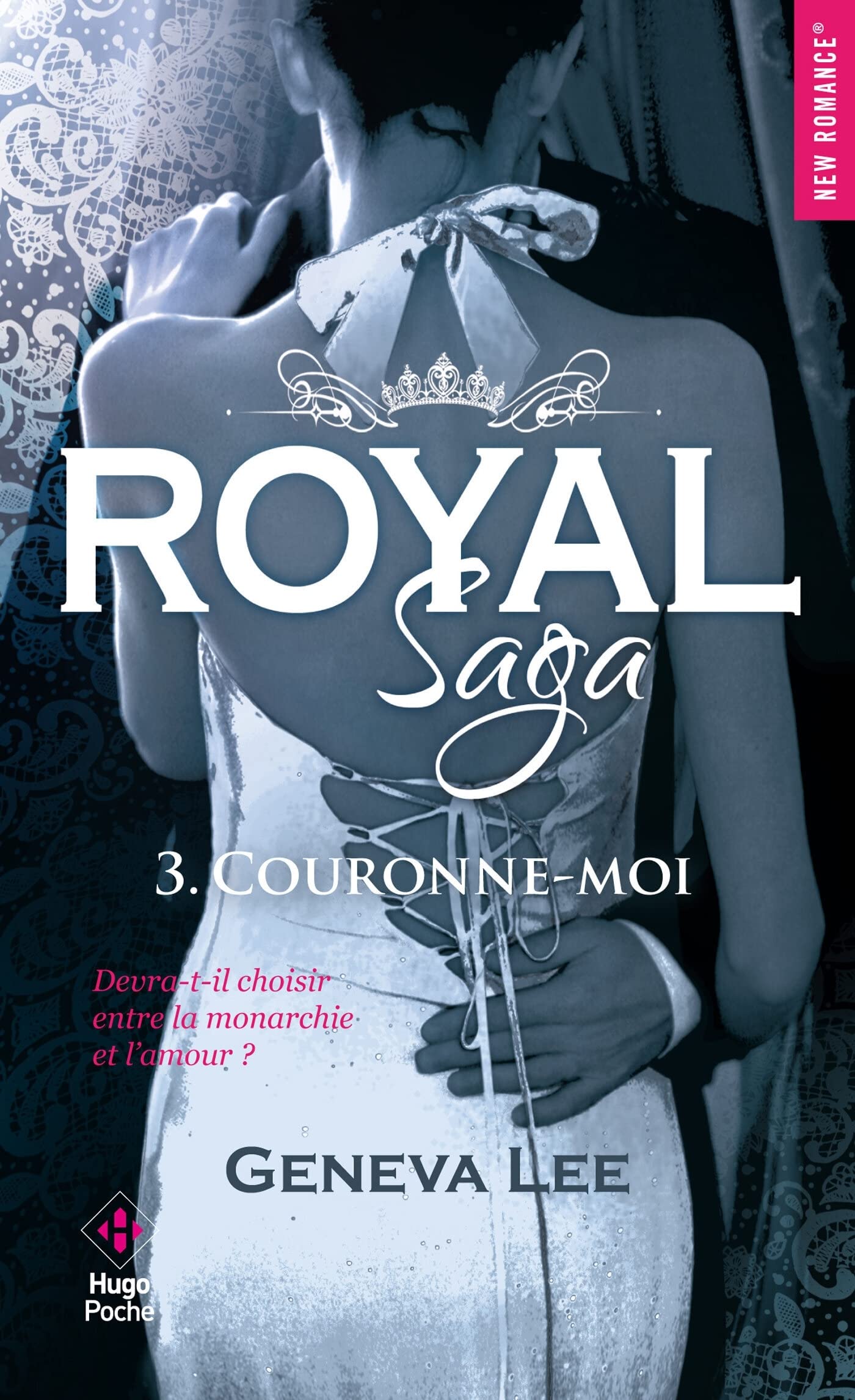 Royal saga - Tome 03 9782755633825