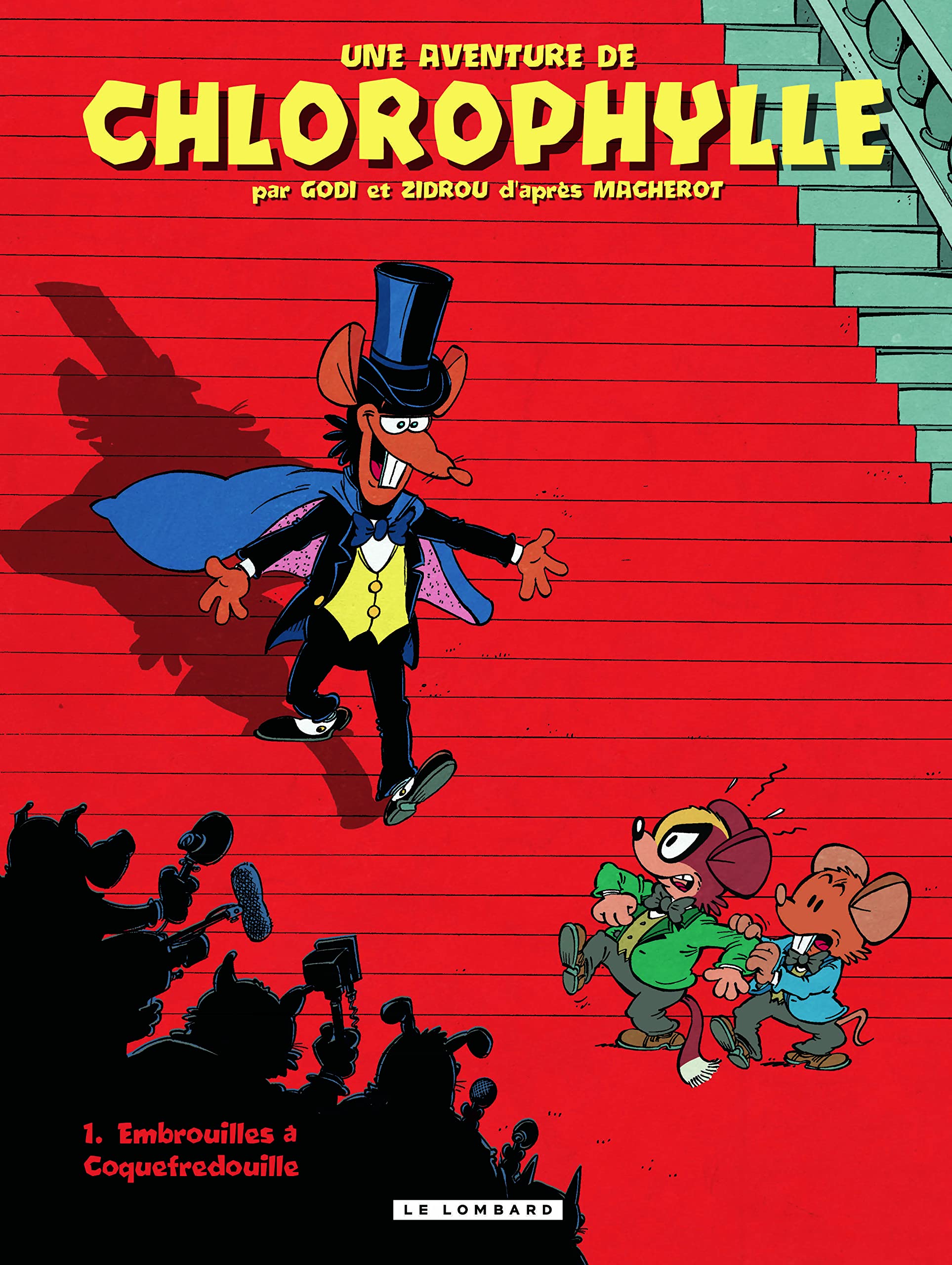 Une aventure de Chlorophylle par Godi et Zidrou - Tome 0 - Par Godi et Zidrou : Embrouilles à Coquef 9782803634385