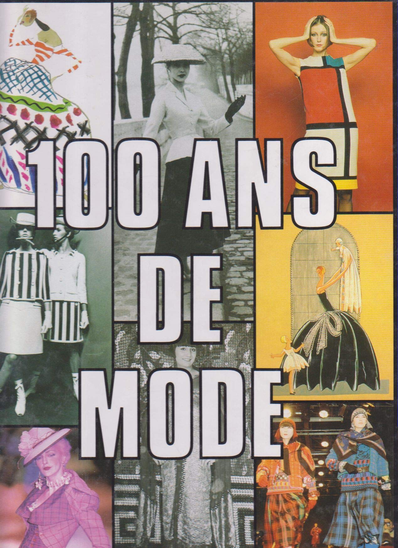 100 ans de mode 9782731217988