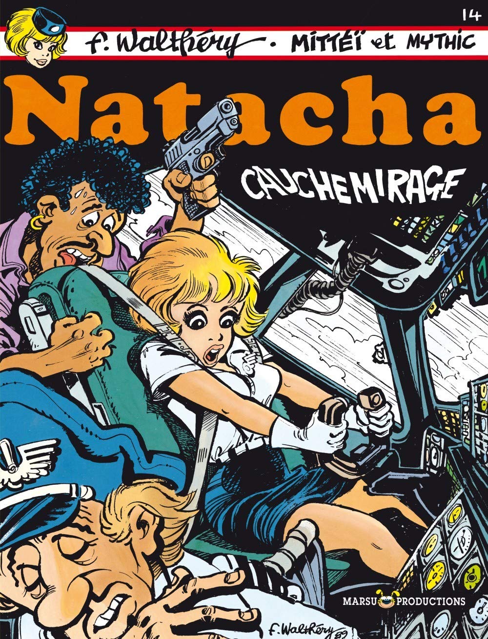 Natacha, tome 14 : Cauchemirage 9782908462142