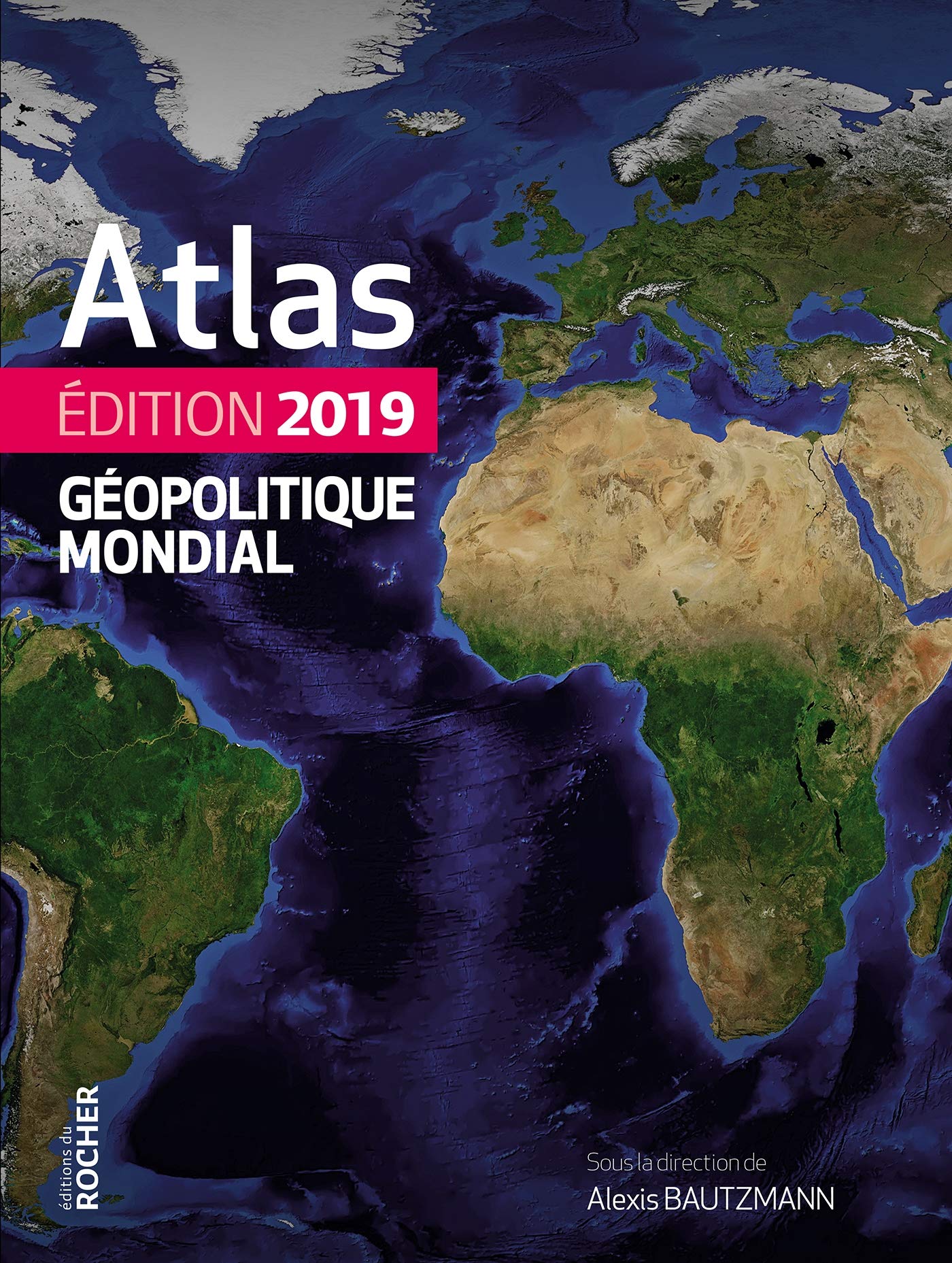 Atlas géopolitique mondial 9782268100654