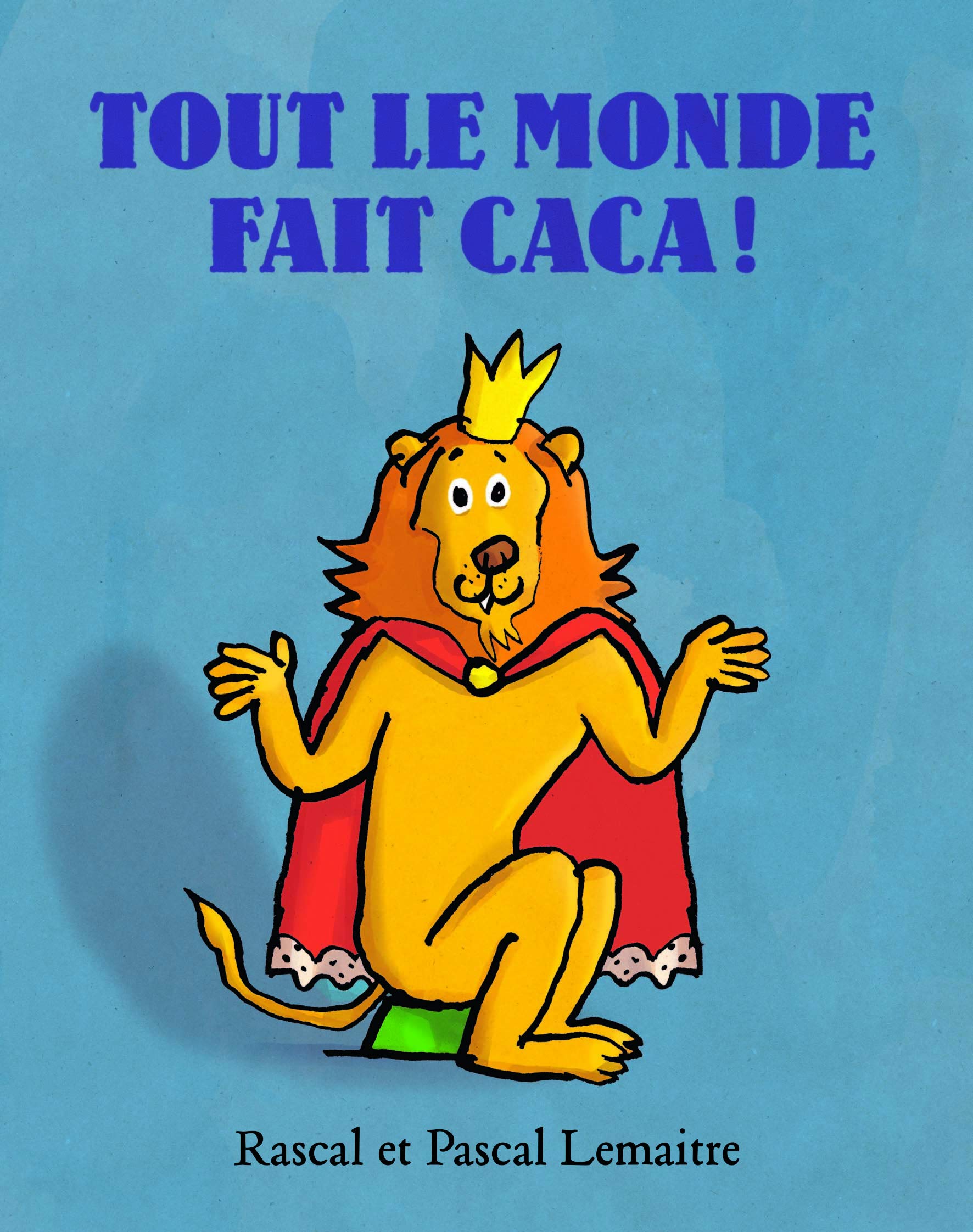 Tout le monde fait caca ! 9782211215879