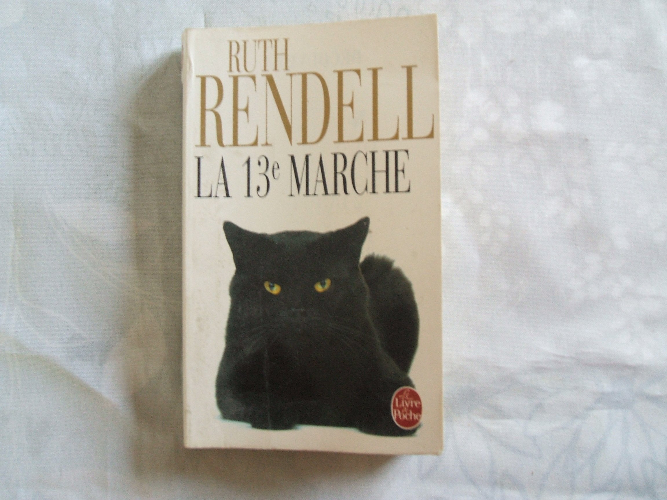 La Treizième Marche 9782253120711