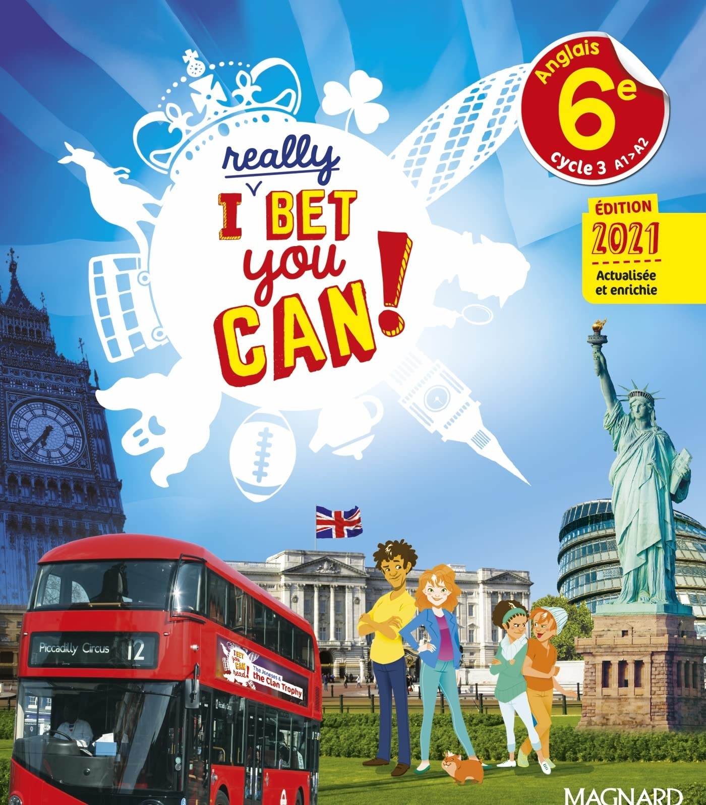 I Really Bet You Can! Anglais 6e (2021) - Manuel élève 9782210115590