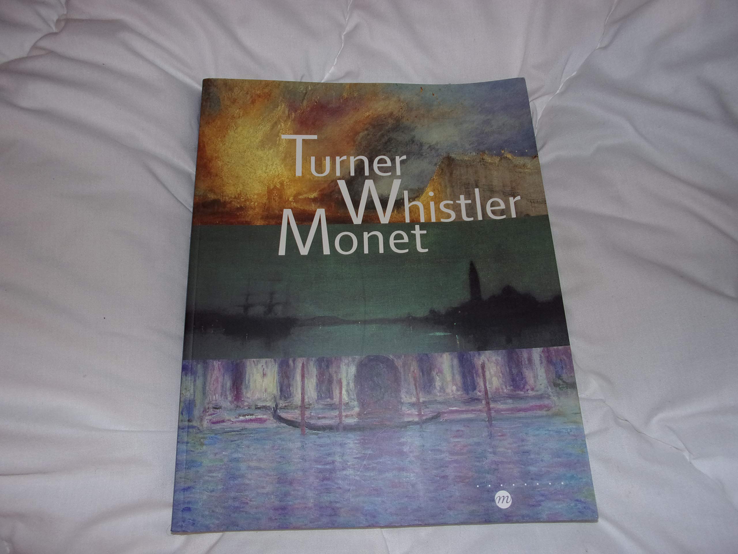 turner whistler monet 9782711847273