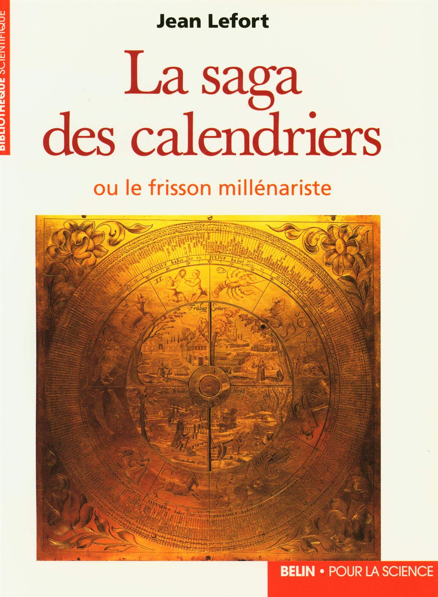 La saga des calendriers ou le frisson millenariste 9782842450038