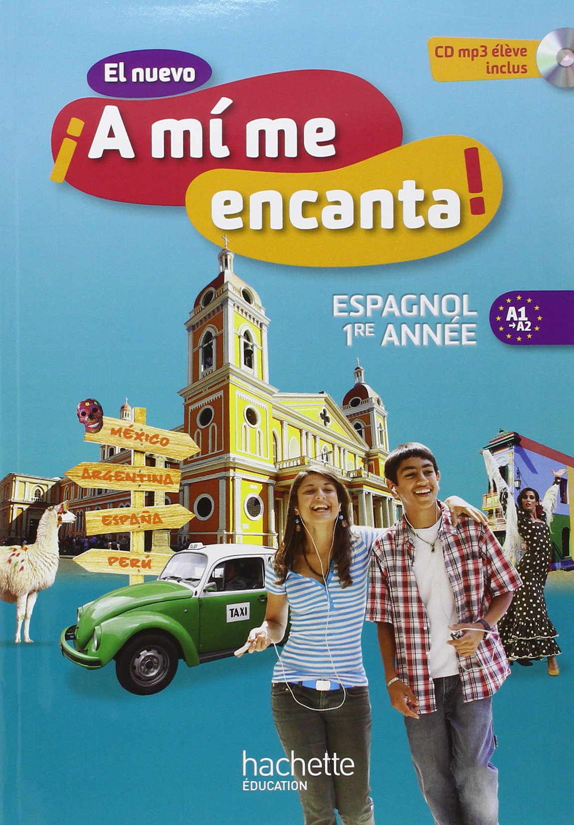El nuevo ¡A mi me encanta! Espagnol 1re année (2012) 9782011255778